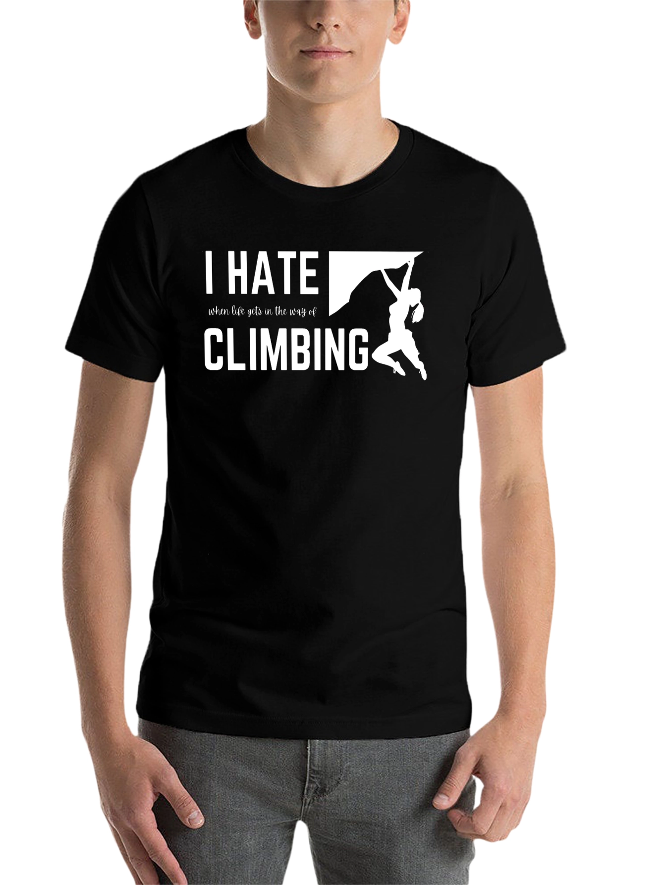 Black I Hate Climbing T-Shirt - Funny Climber Tee view 7