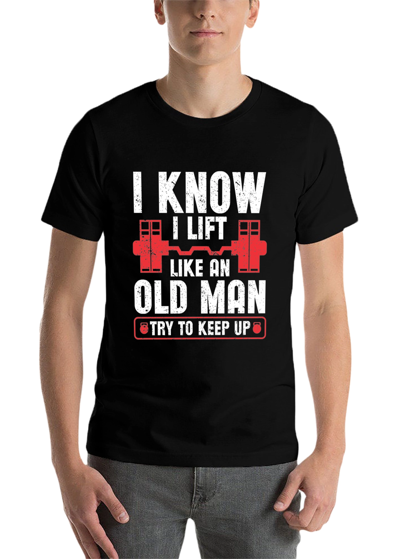 Black I Know I Lift Like An Old Man T-Shirt view 7