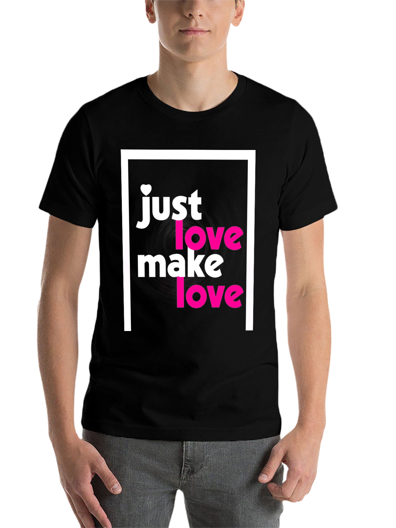 Black Just Make Love T-Shirt - Soft Cotton Tee view 7