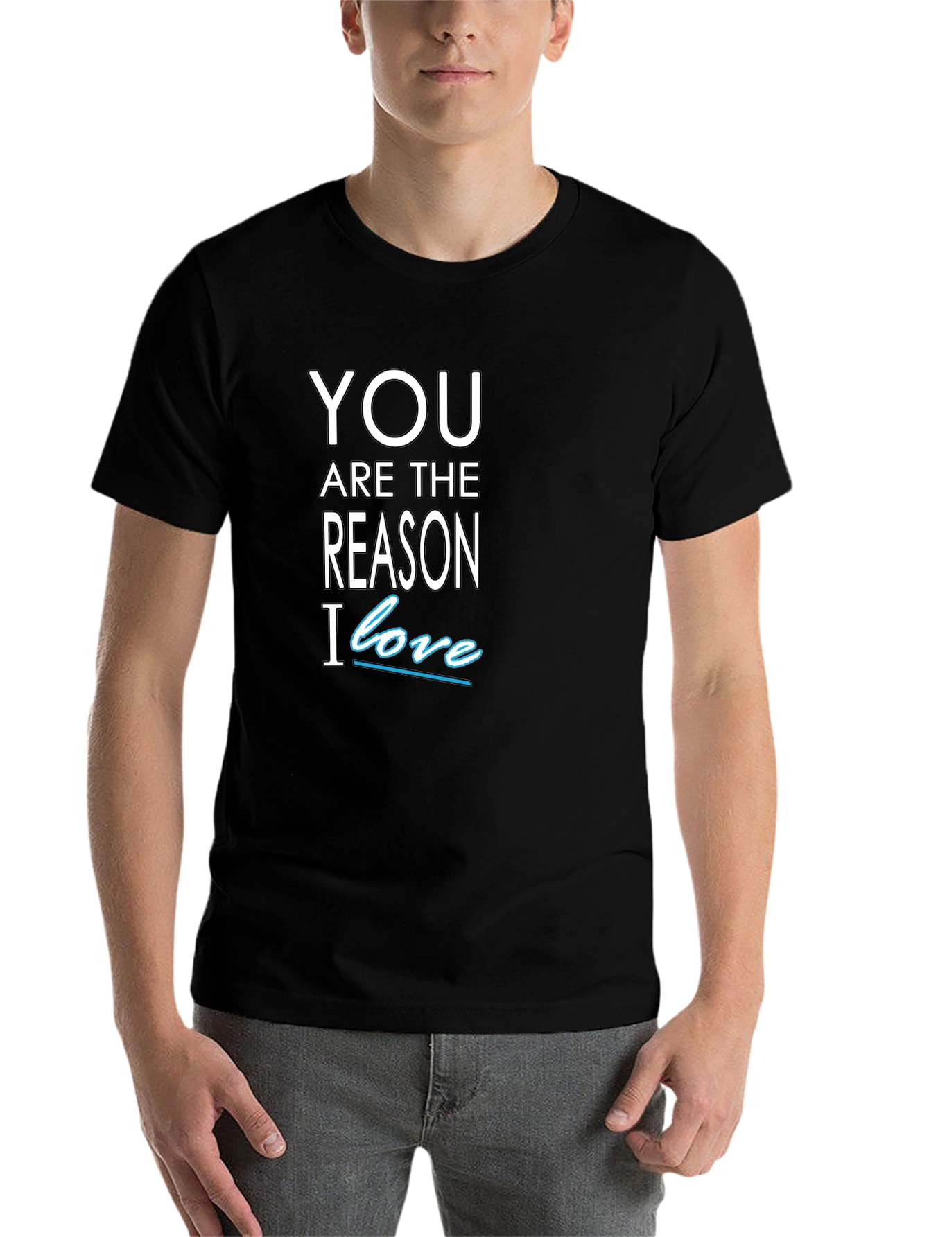 Black You Are The Reason I Love T-Shirt view 7