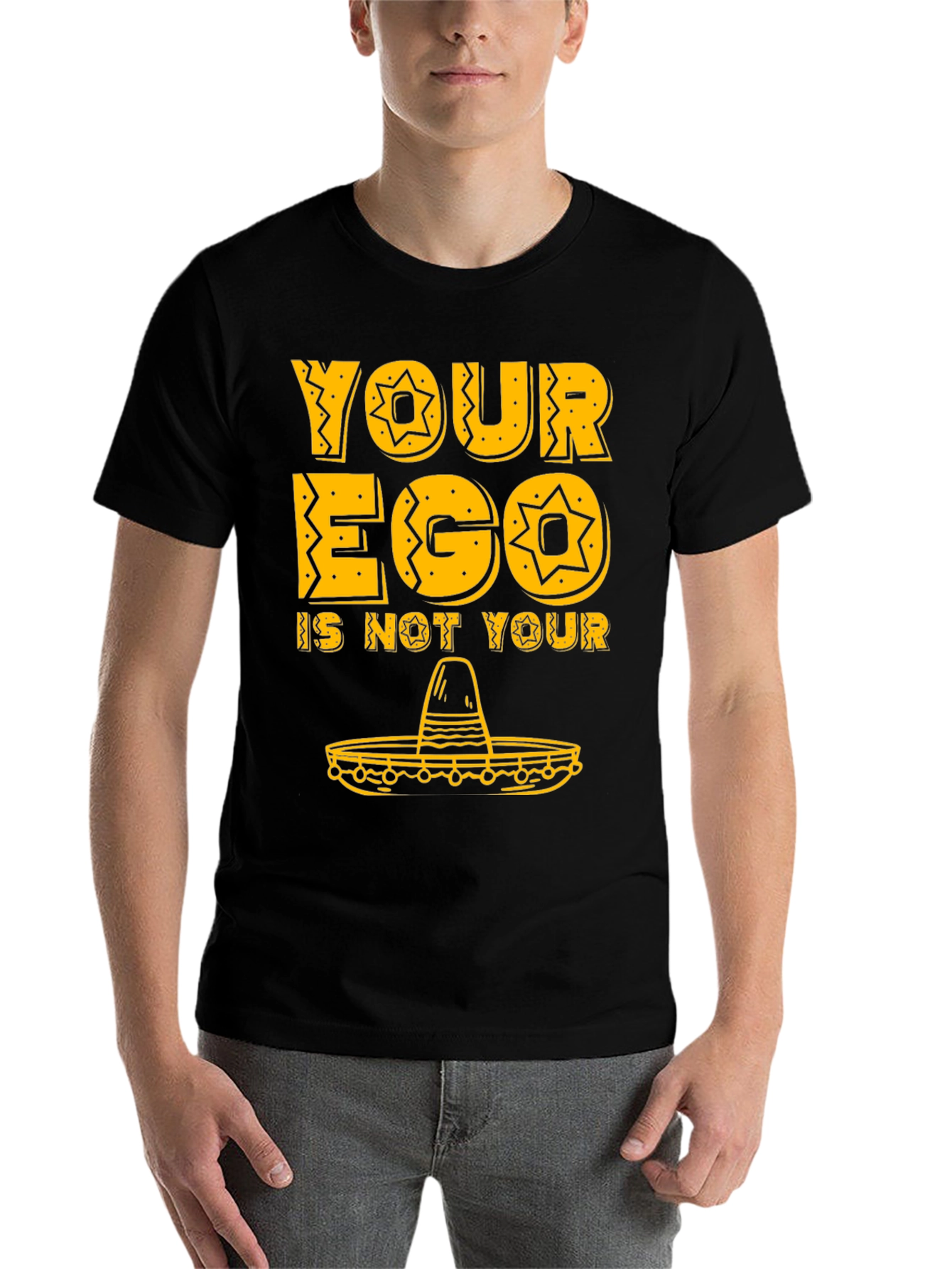 Black Your Ego Is Not Your Amigo Funny Sombrero T-Shirt view 7