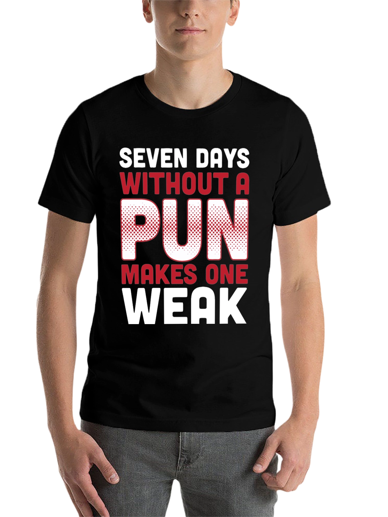 Black Funny Pun T-Shirt - Seven Days Without A Pun view 7