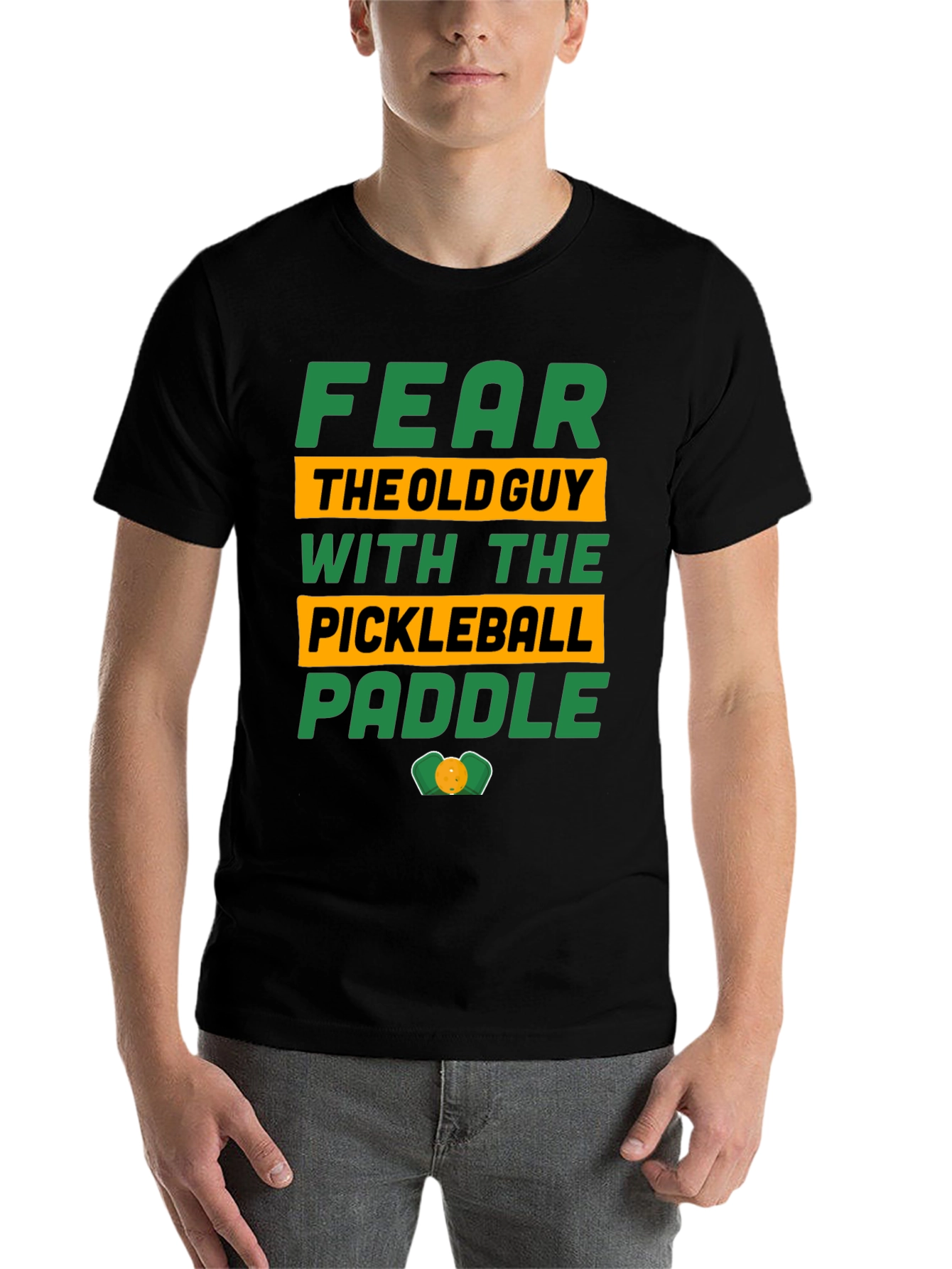Black Fear the Old Guy Pickleball Paddle T-Shirt view 7