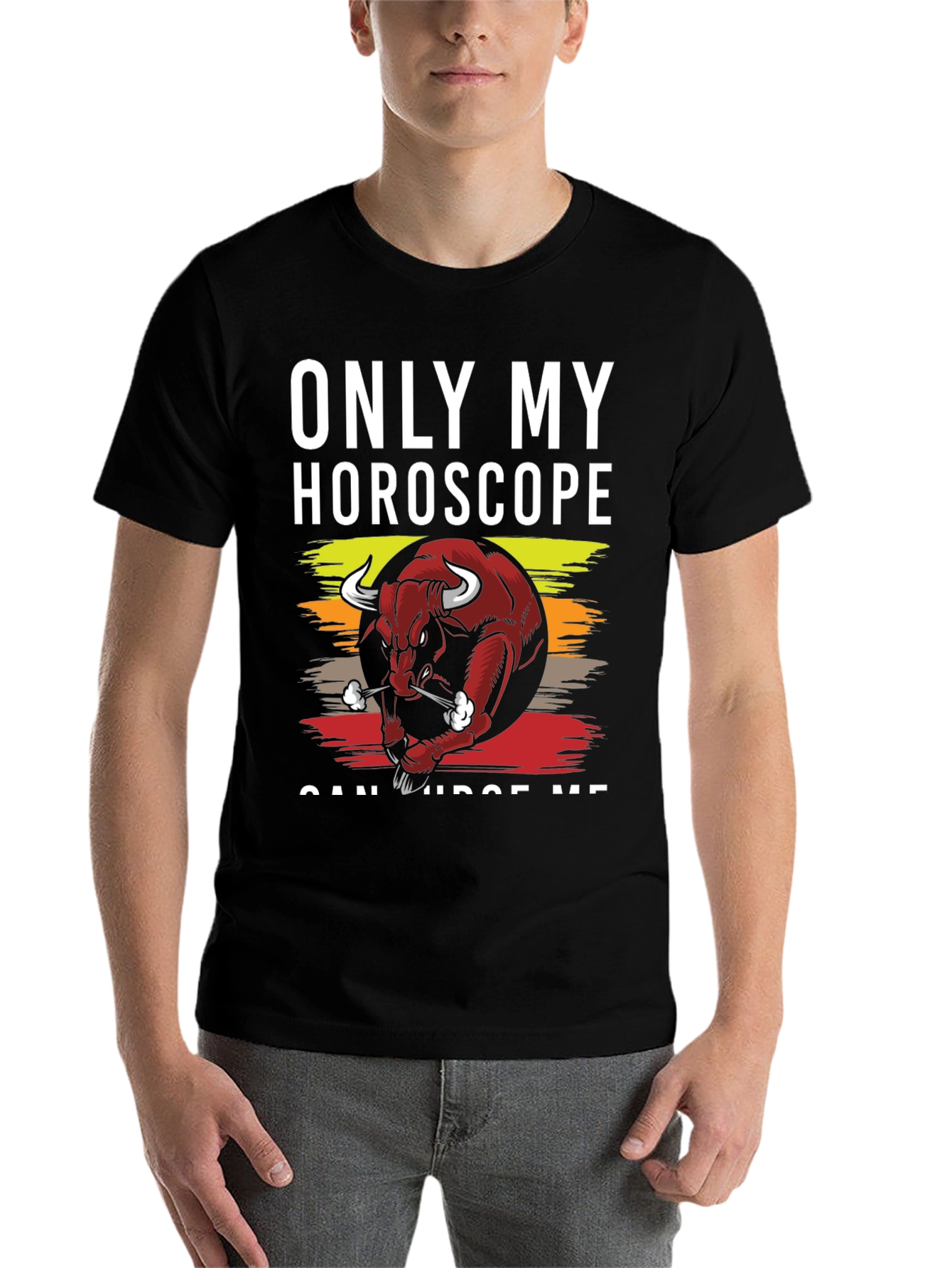 Black Only My Horoscope Can Judge Me Black T-Shirt view 7