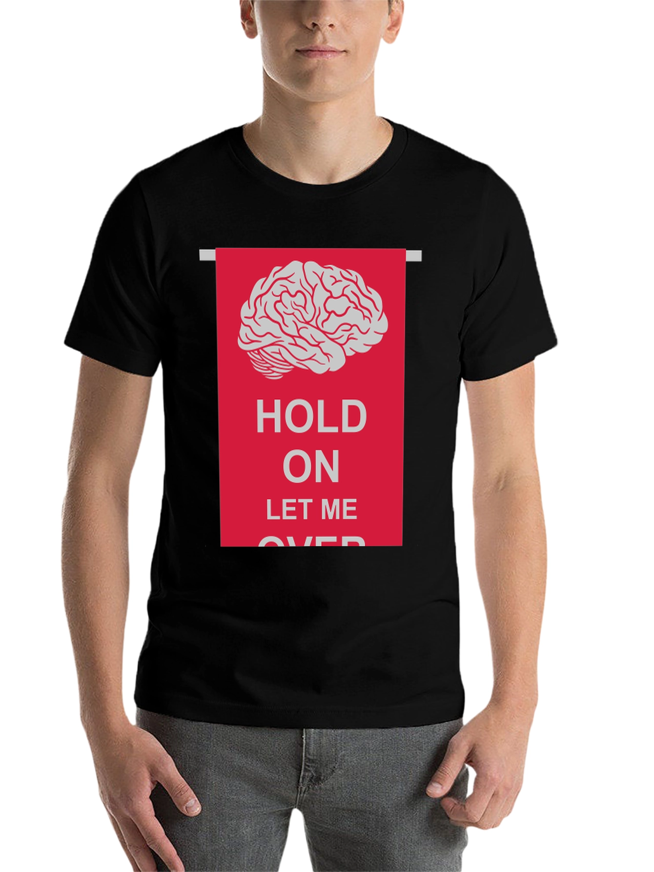 Black Hold On Let Me Overthink T-Shirt view 7