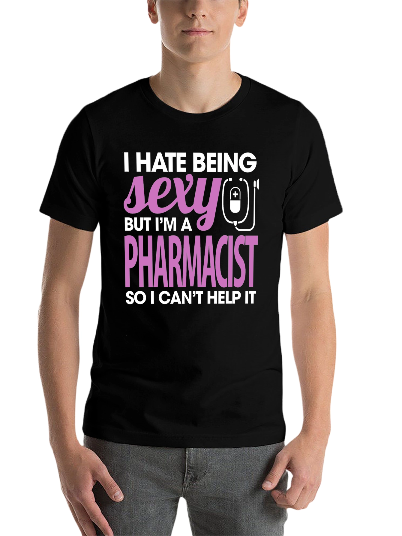 Black Funny Pharmacist T-Shirt - I Hate Being Sexy view 7