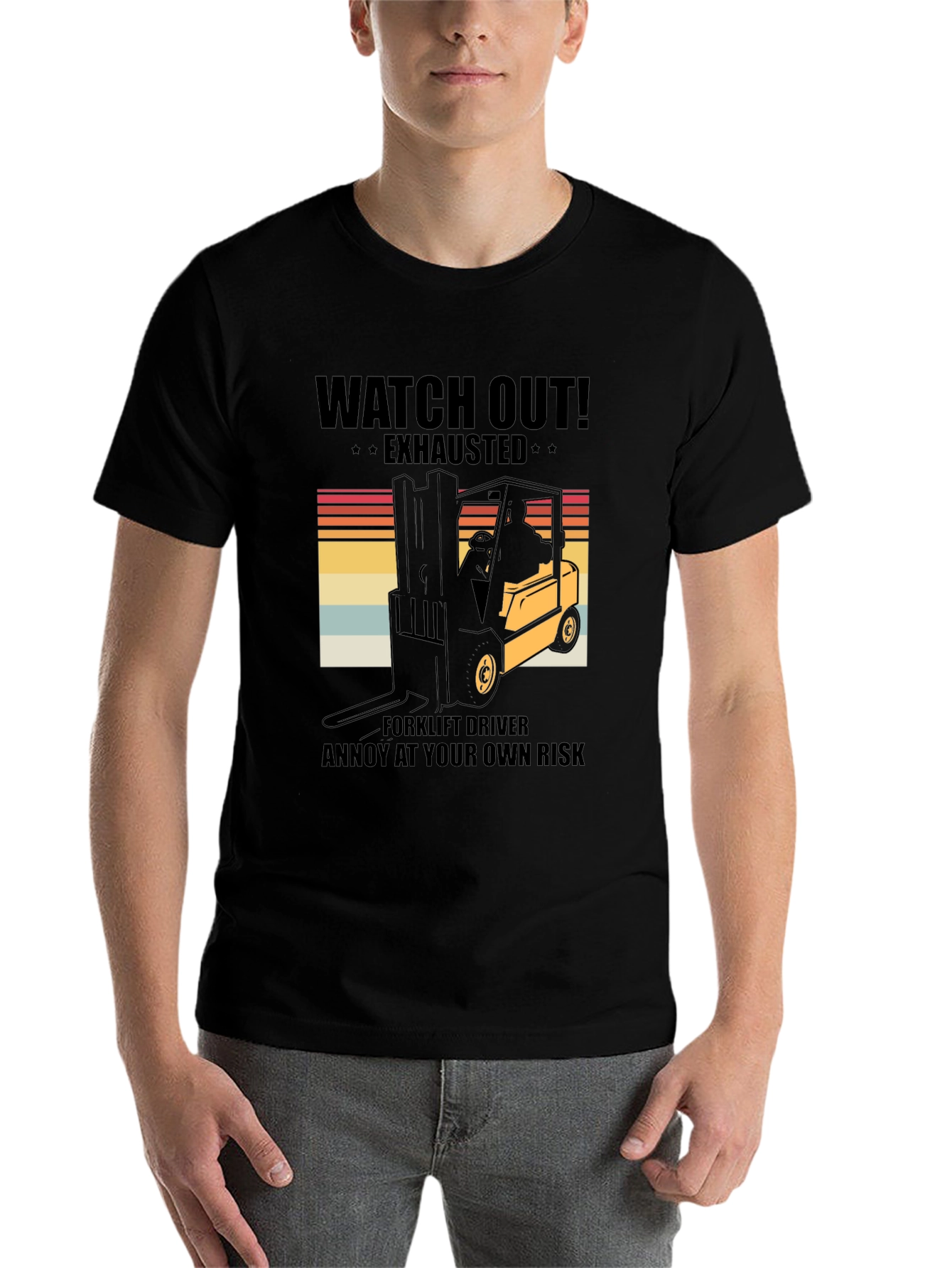 Black Watch Out Exhausted Forklift Driver T-Shirt view 7