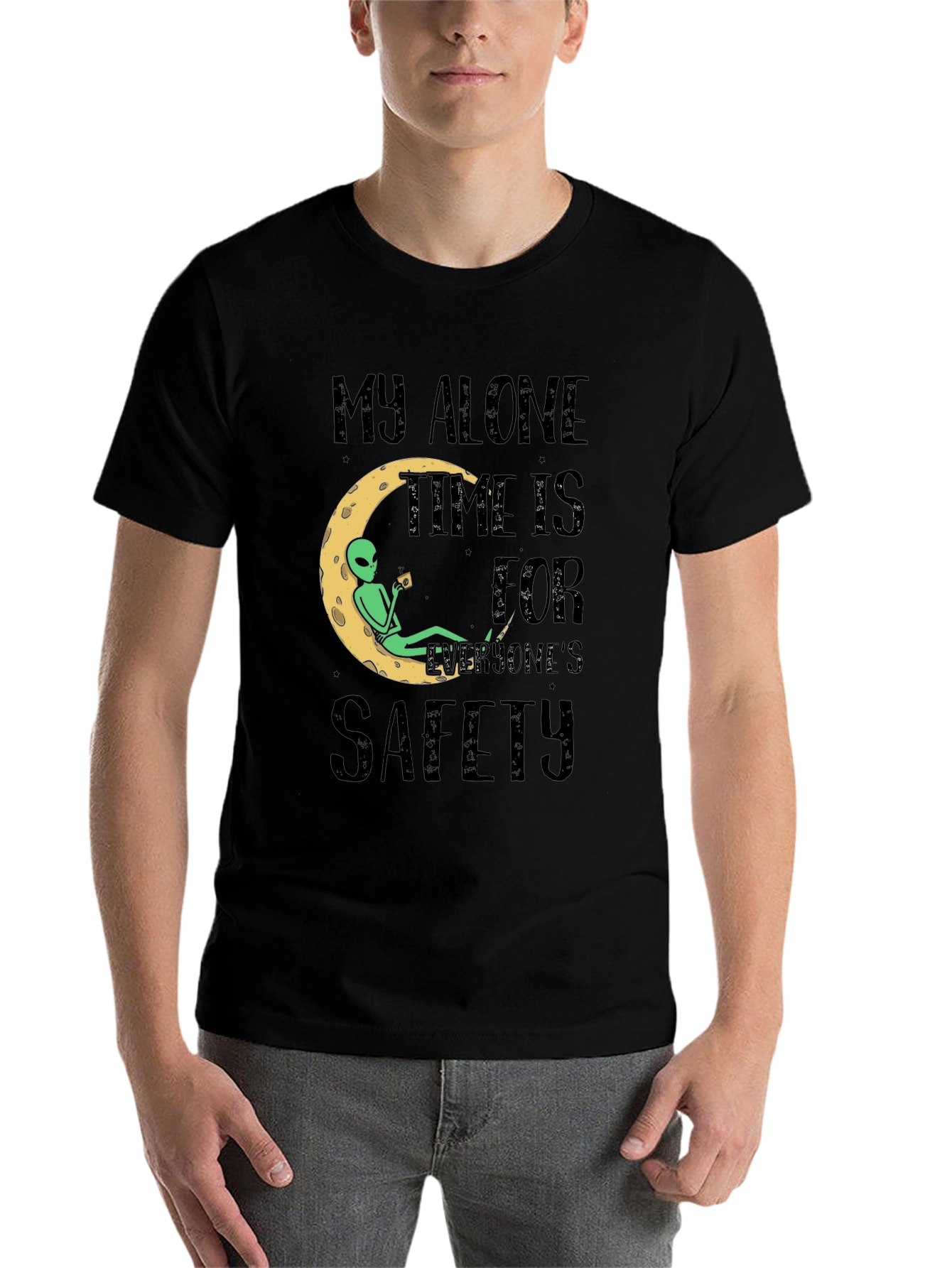 Black Alien Moon Time T-Shirt - My Alone Time Is For Everyone's Safety Tee view 7