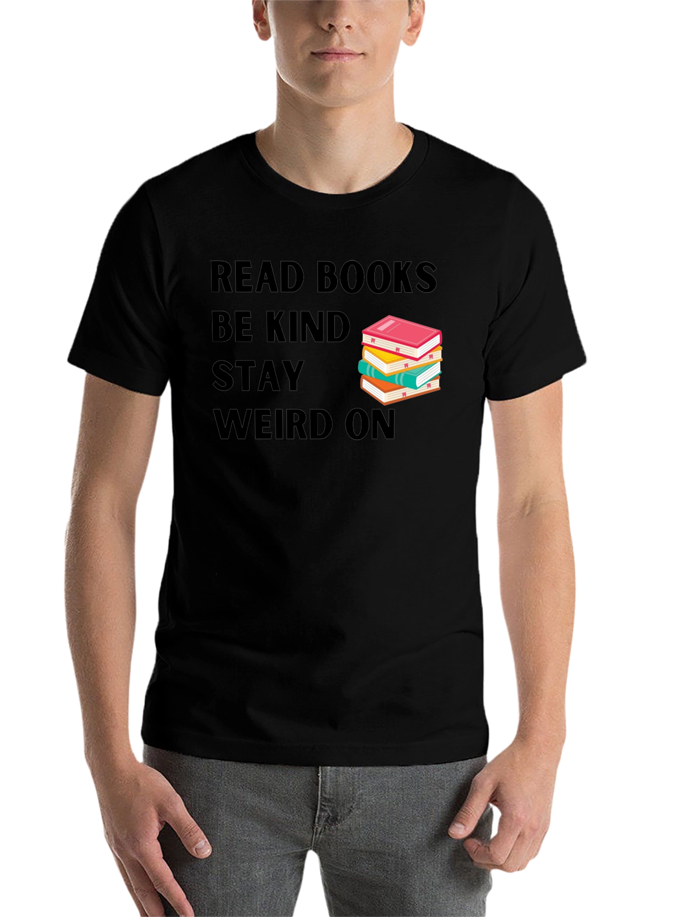 Black Read Books Be Kind Stay Weird T-Shirt view 7