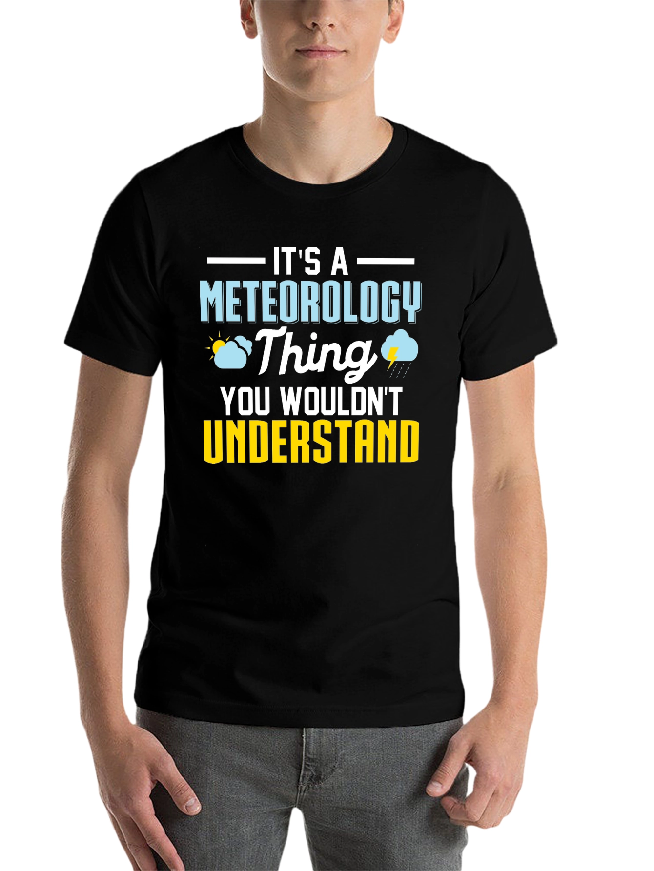 Black Meteorology Thing T-Shirt - Funny Weather Tee view 7