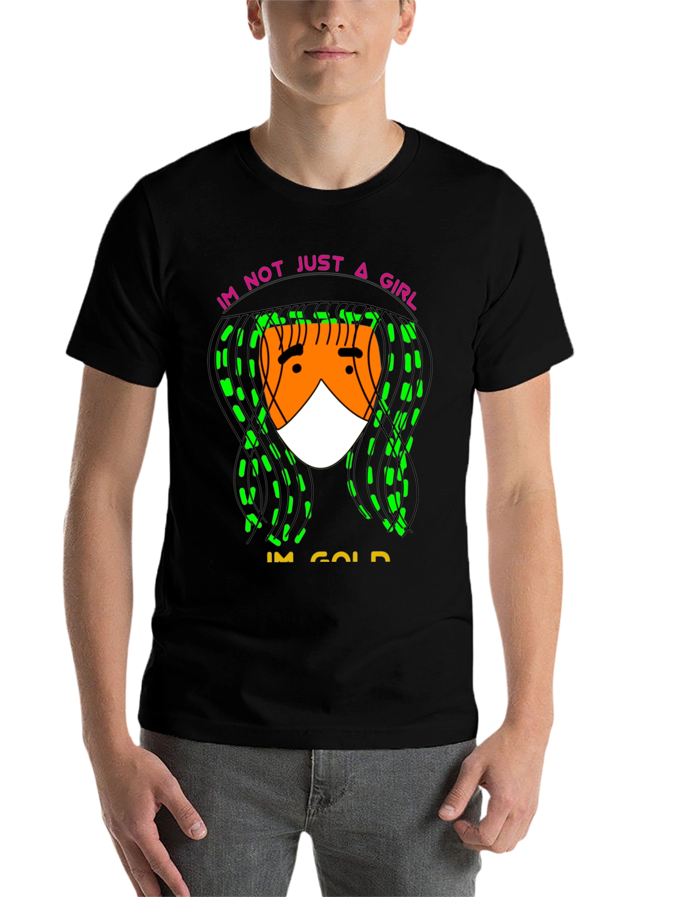 Im Not Just A Girl Im Gold T-Shirt - 7