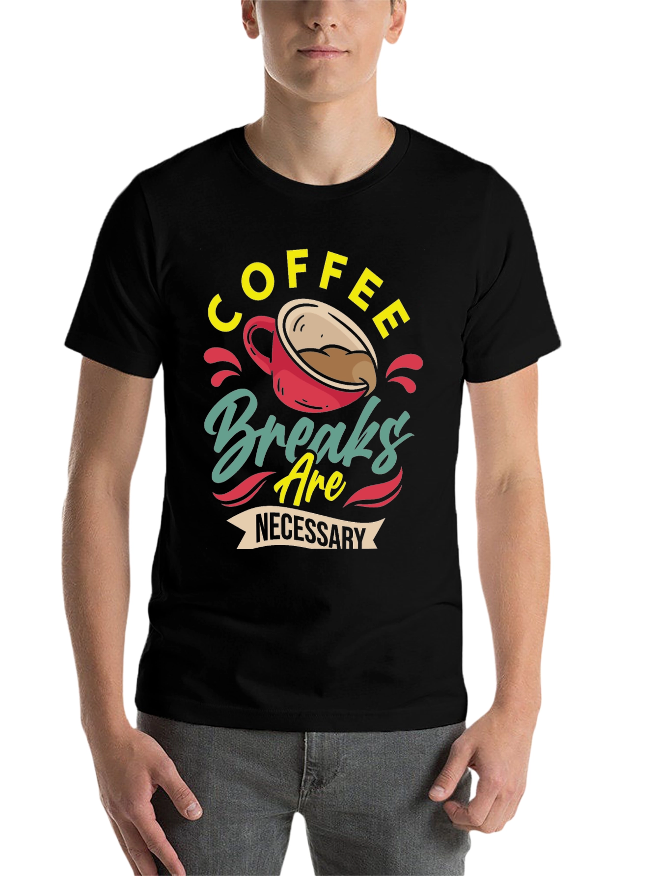 Black Coffee Breaks Are Necessary - Graphic T-Shirt view 7