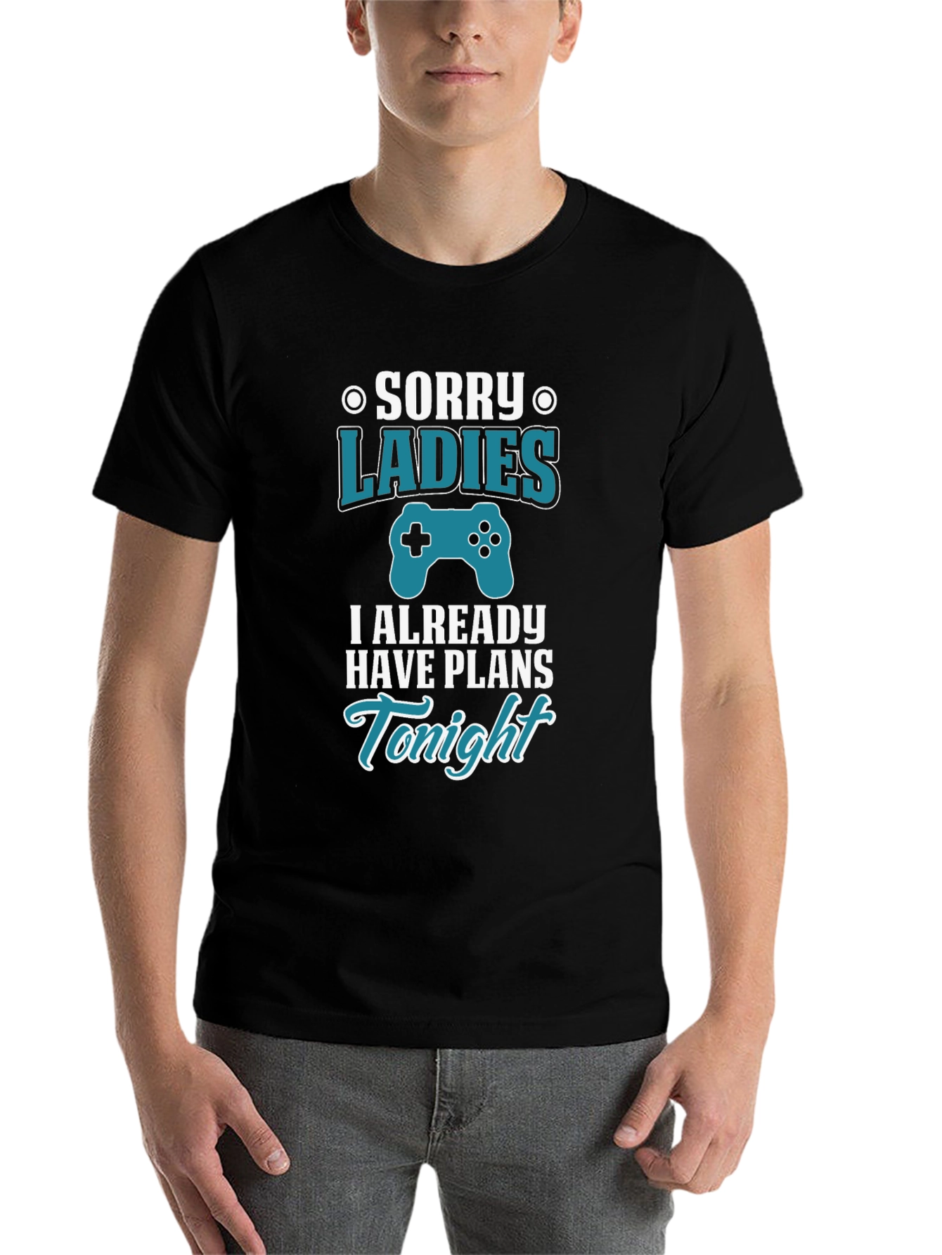 Black Sorry Ladies I Have Plans T-Shirt view 7