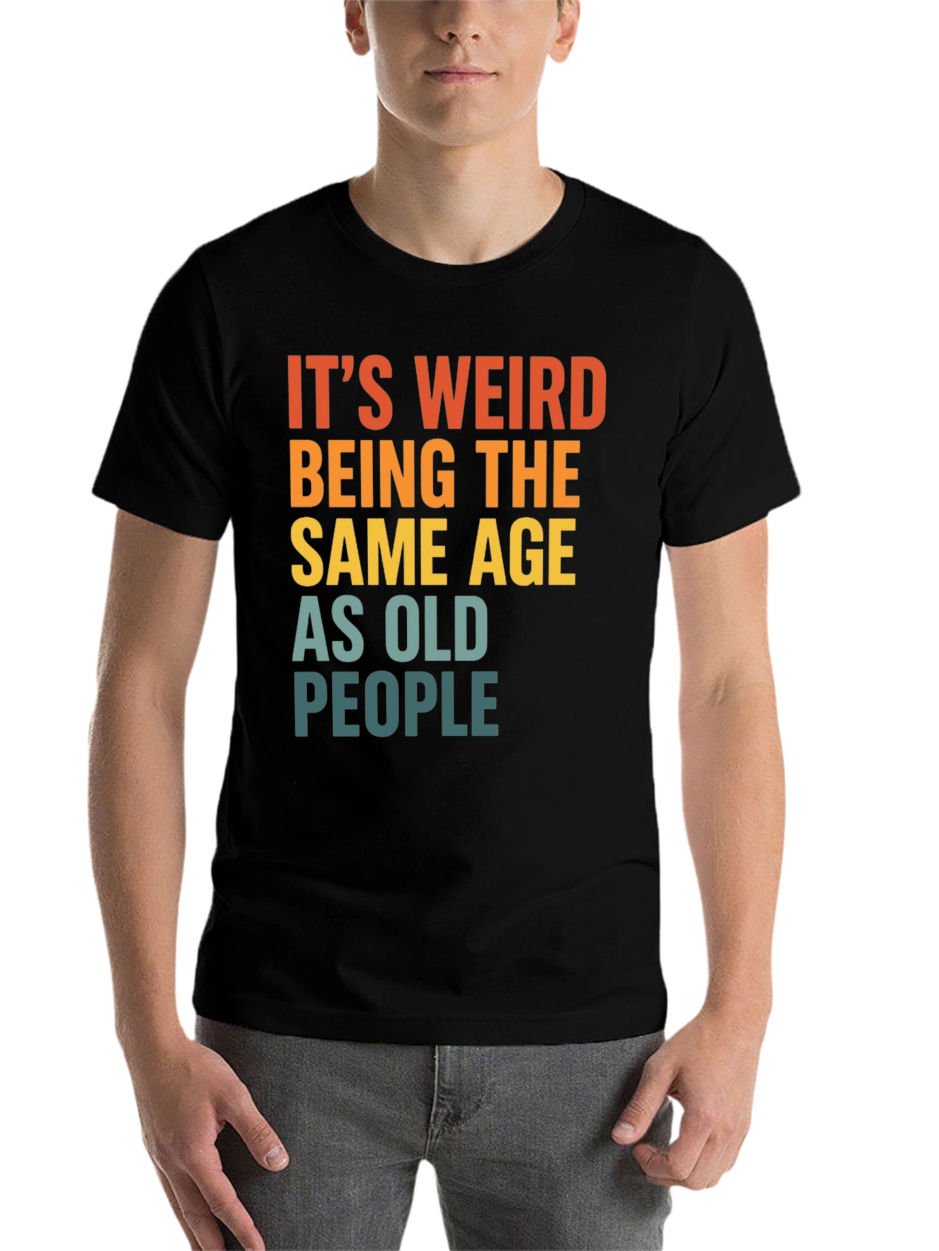 Black Funny "Same Age As Old People" Graphic T-Shirt view 7