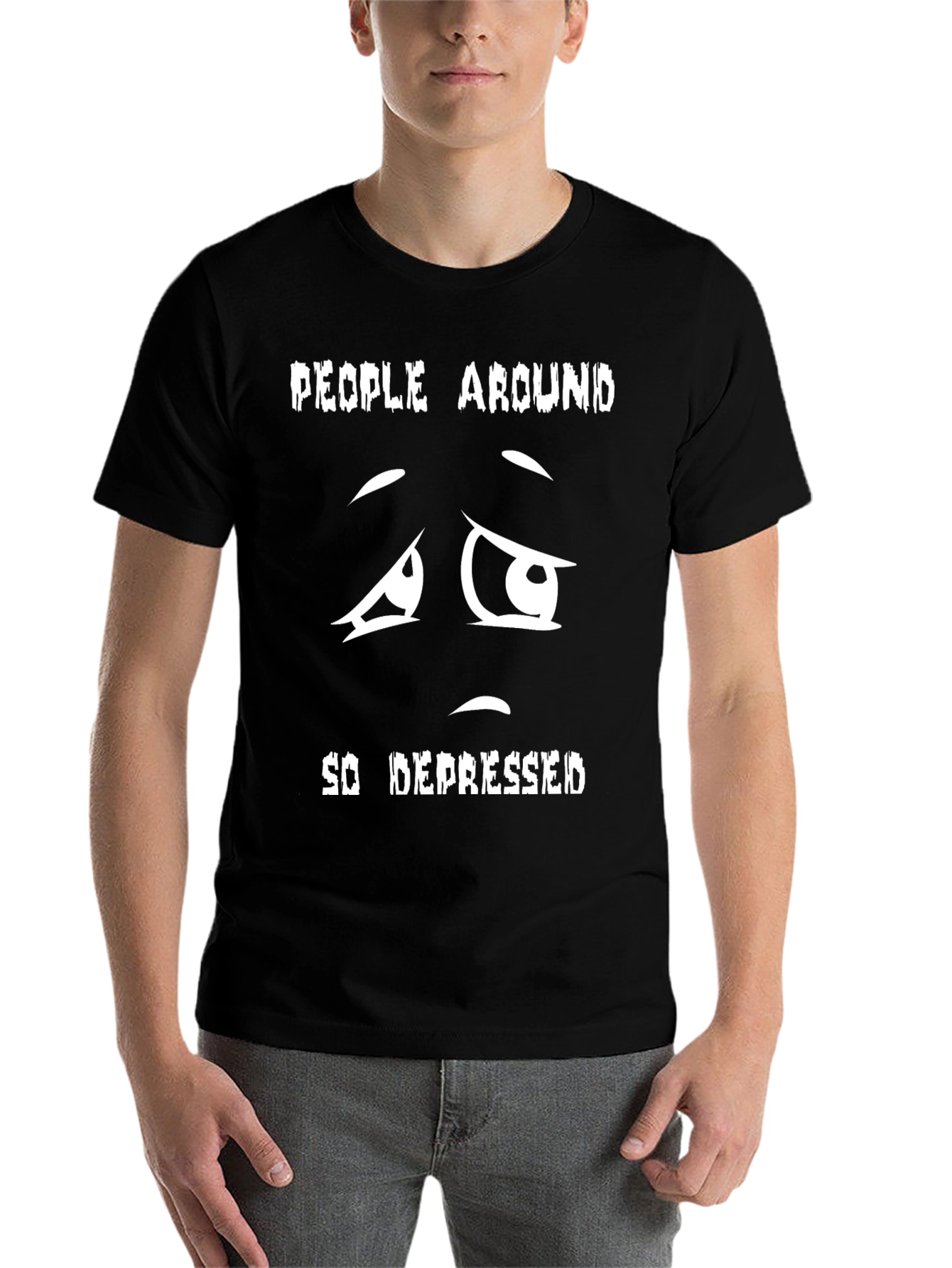 Black Depressed Face T-Shirt - People Around So Depressed view 7