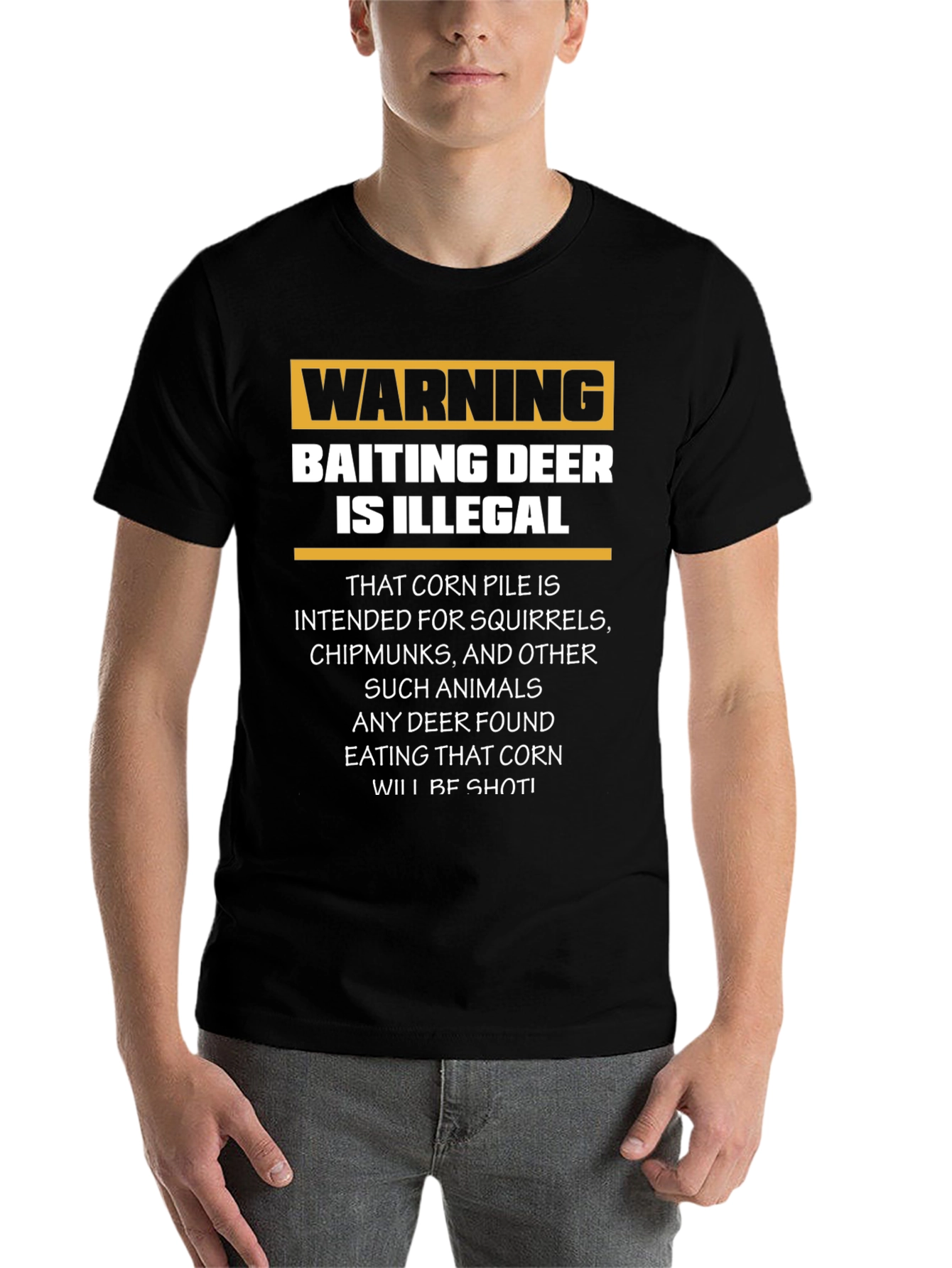 Black Warning Baiting Deer Illegal T-Shirt view 7