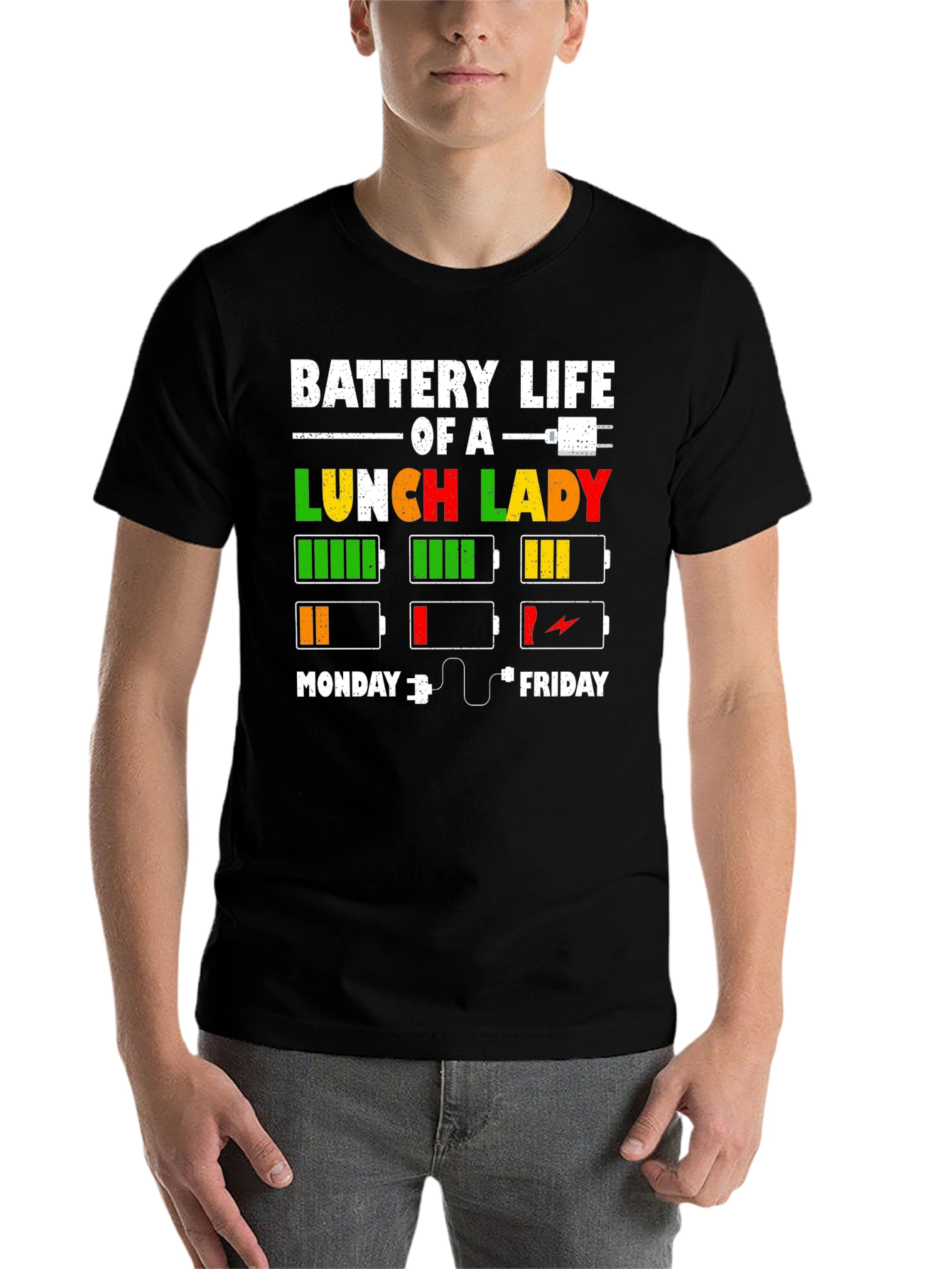 Black Battery Life of a Lunch Lady T-Shirt view 7