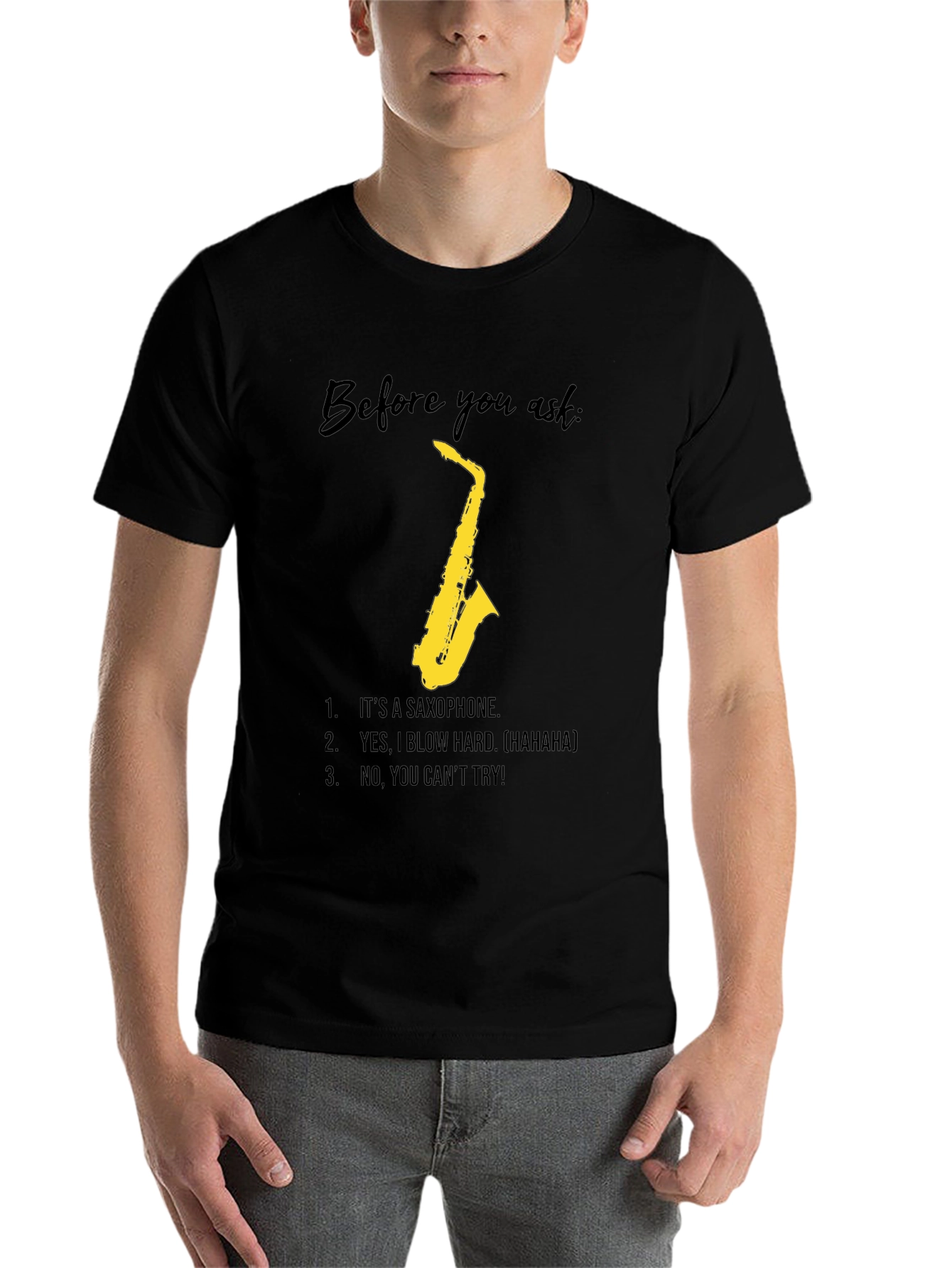 Black Saxophone Player Humor T-Shirt - Blow Hard, Can't Try! view 7