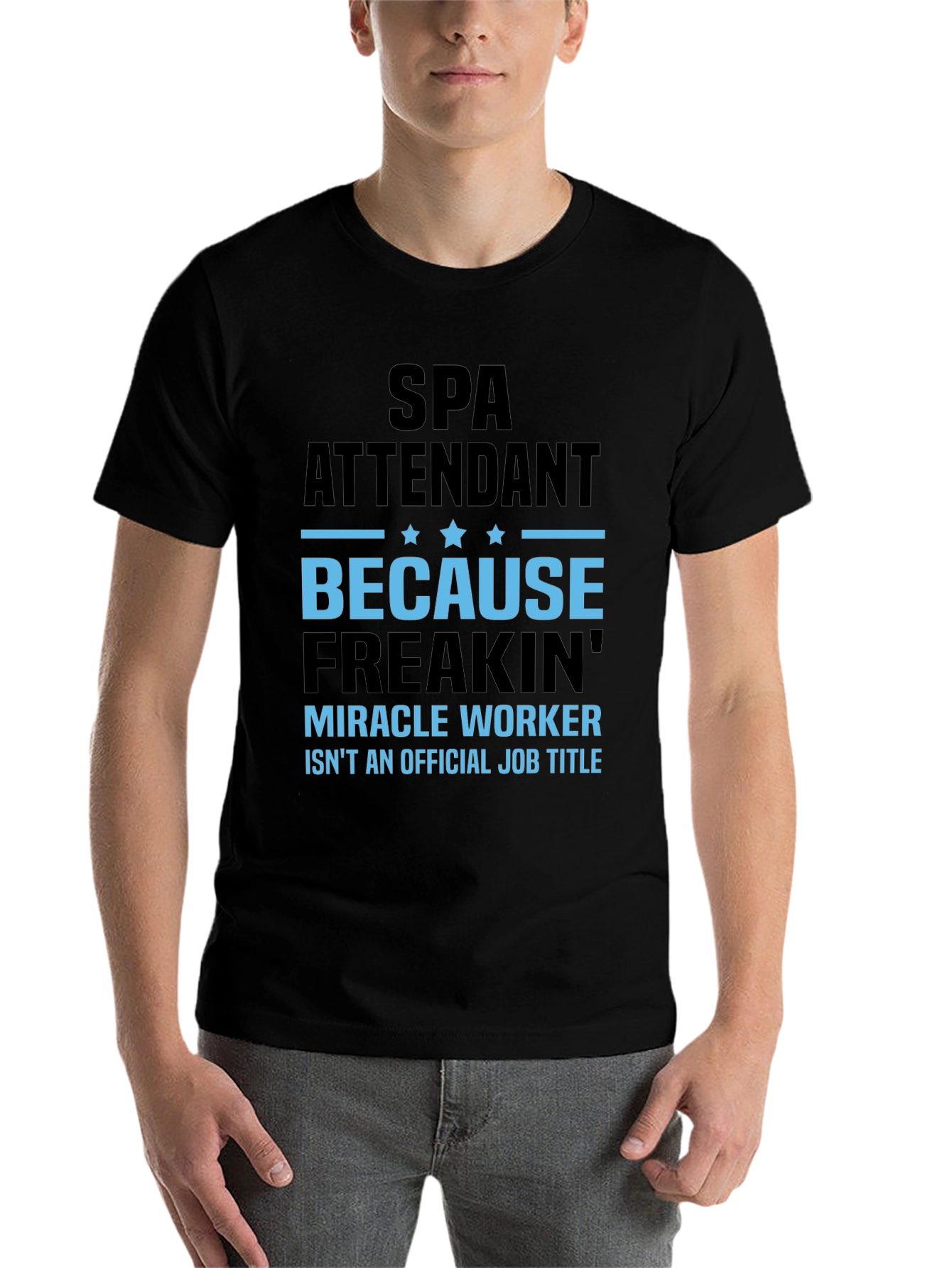 Black Spa Attendant Miracle Worker T-Shirt view 7