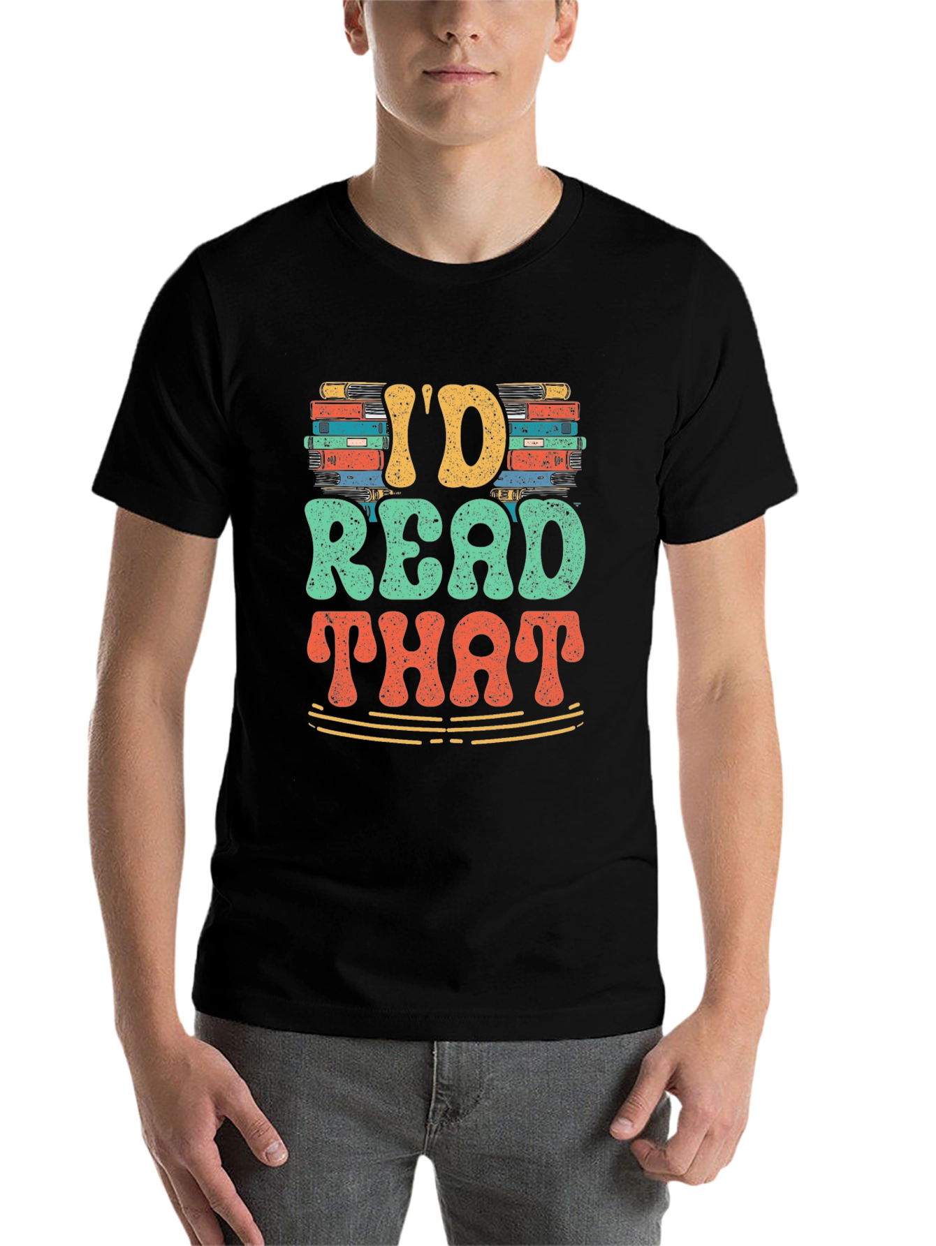 Black I'd Read That T-Shirt - Book Lover Tee view 7