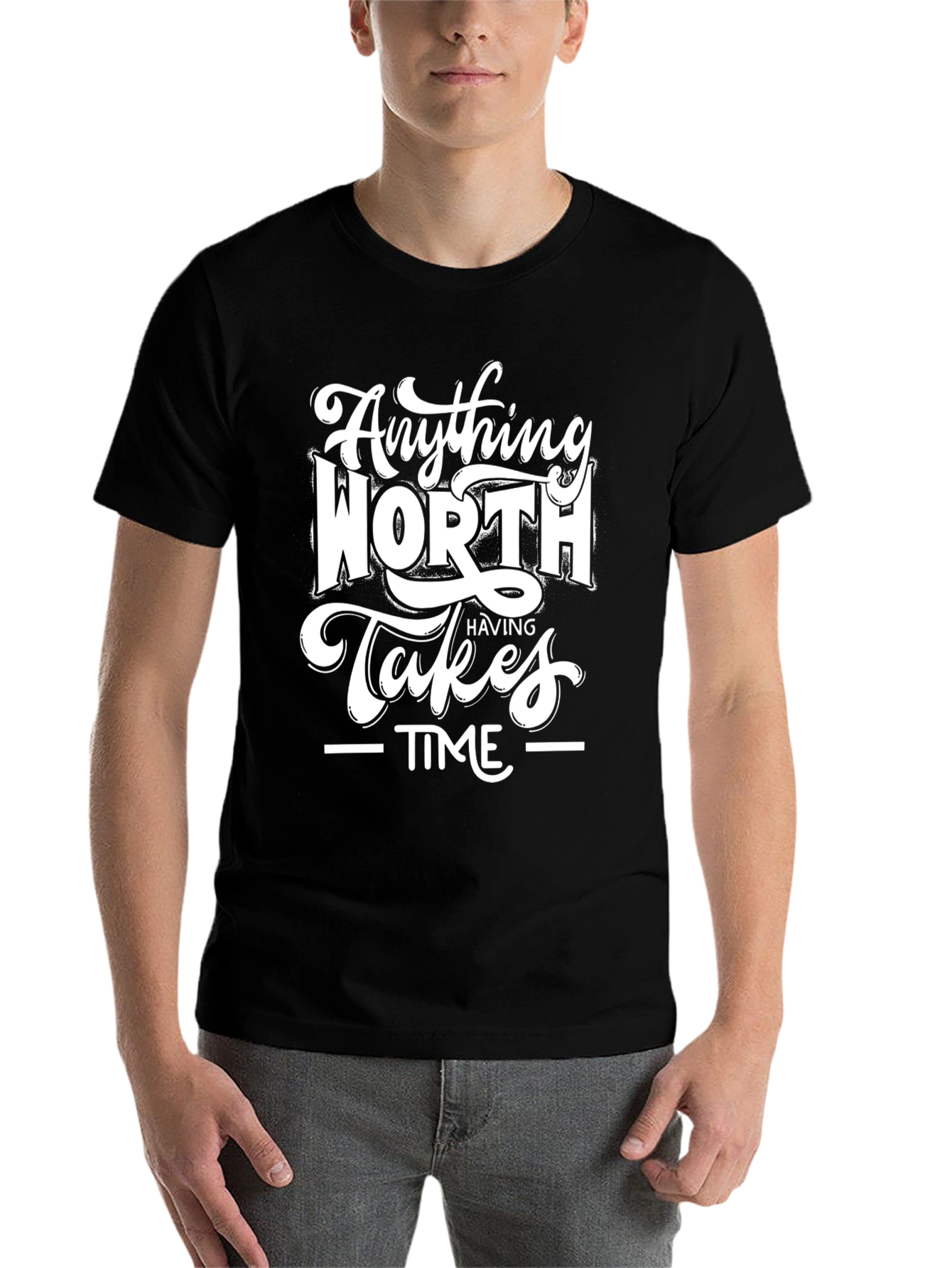 Black Inspirational Black T-Shirt: Anything Worth Having Takes Time view 7
