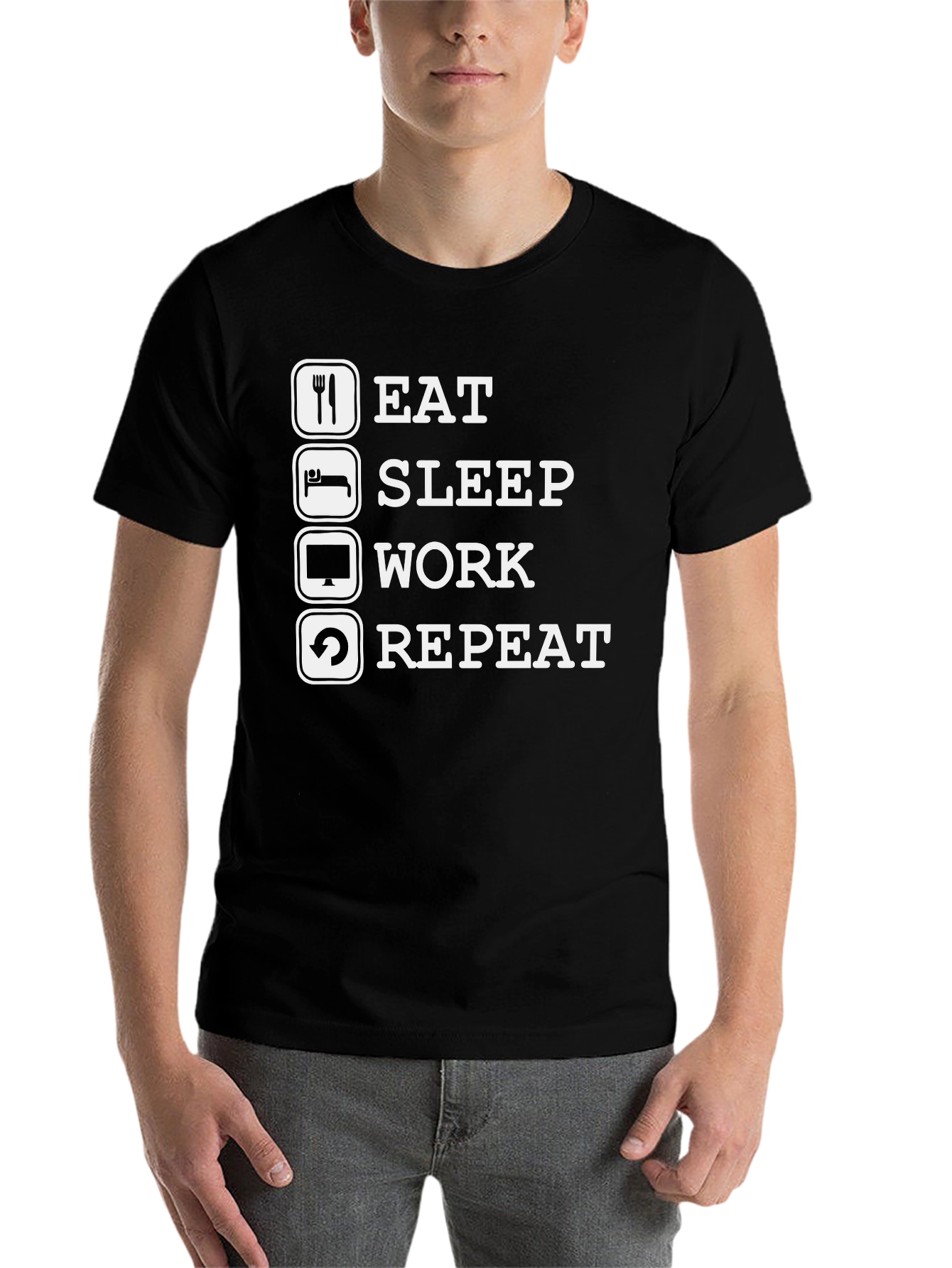Black Eat Sleep Work Repeat Funny T-Shirt view 7