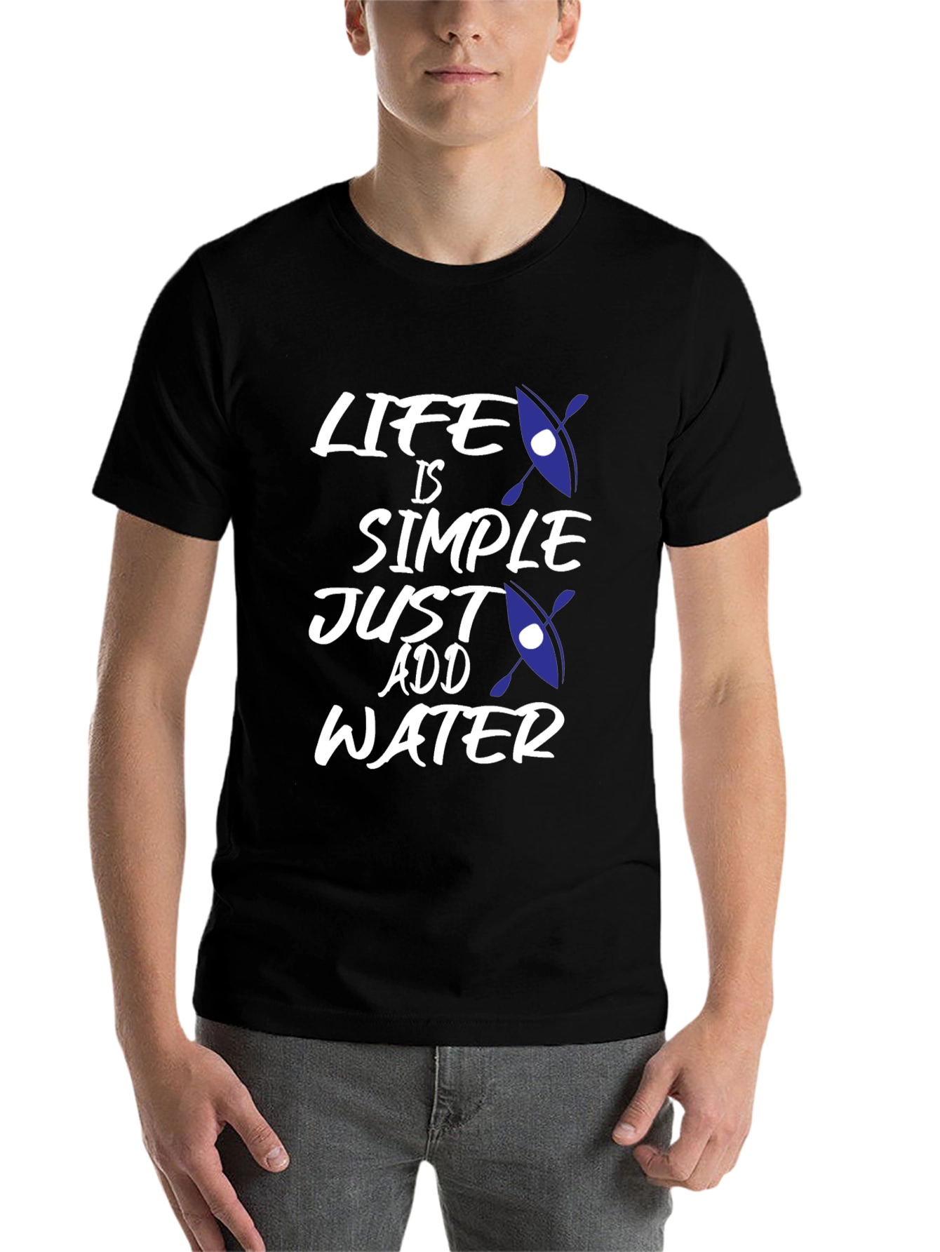 Black Life is Simple, Just Add Water T-Shirt - Kayak Design view 7