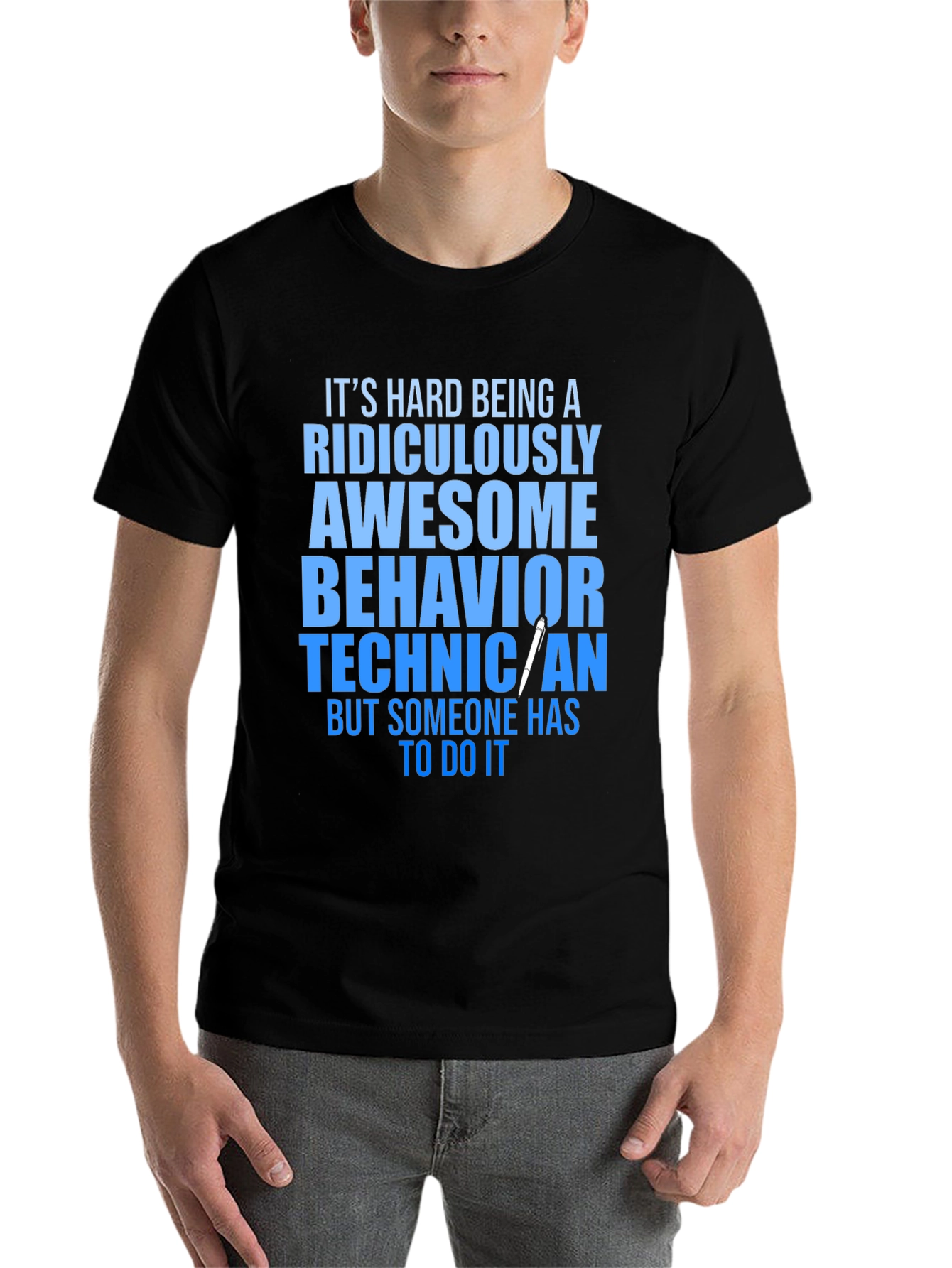 Black Ridiculously Awesome Behavior Technician T-Shirt view 7