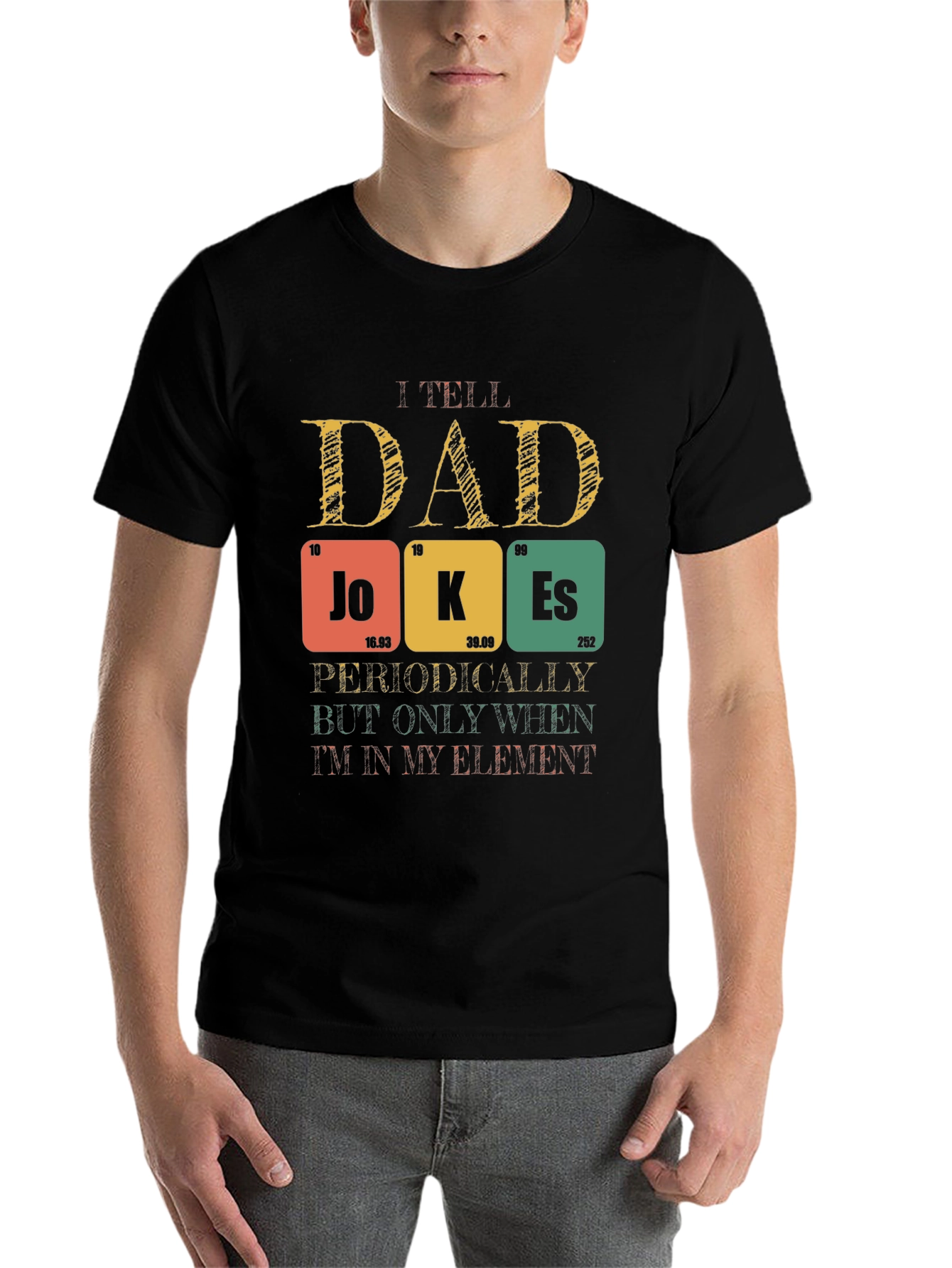 Black Dad Jokes T-Shirt - Periodic Table Element Pun view 7