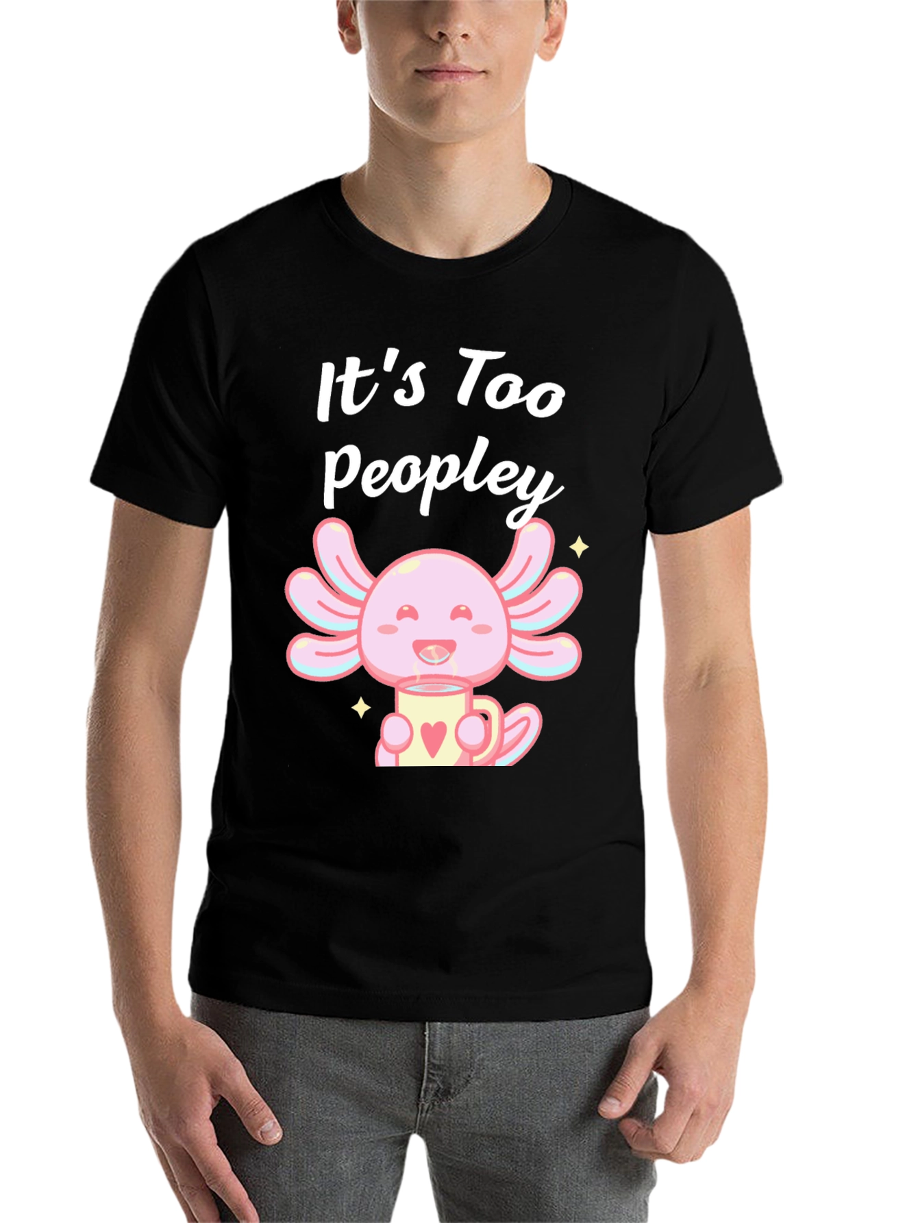 Black It's Too Peopley Axolotl Black T-Shirt view 7