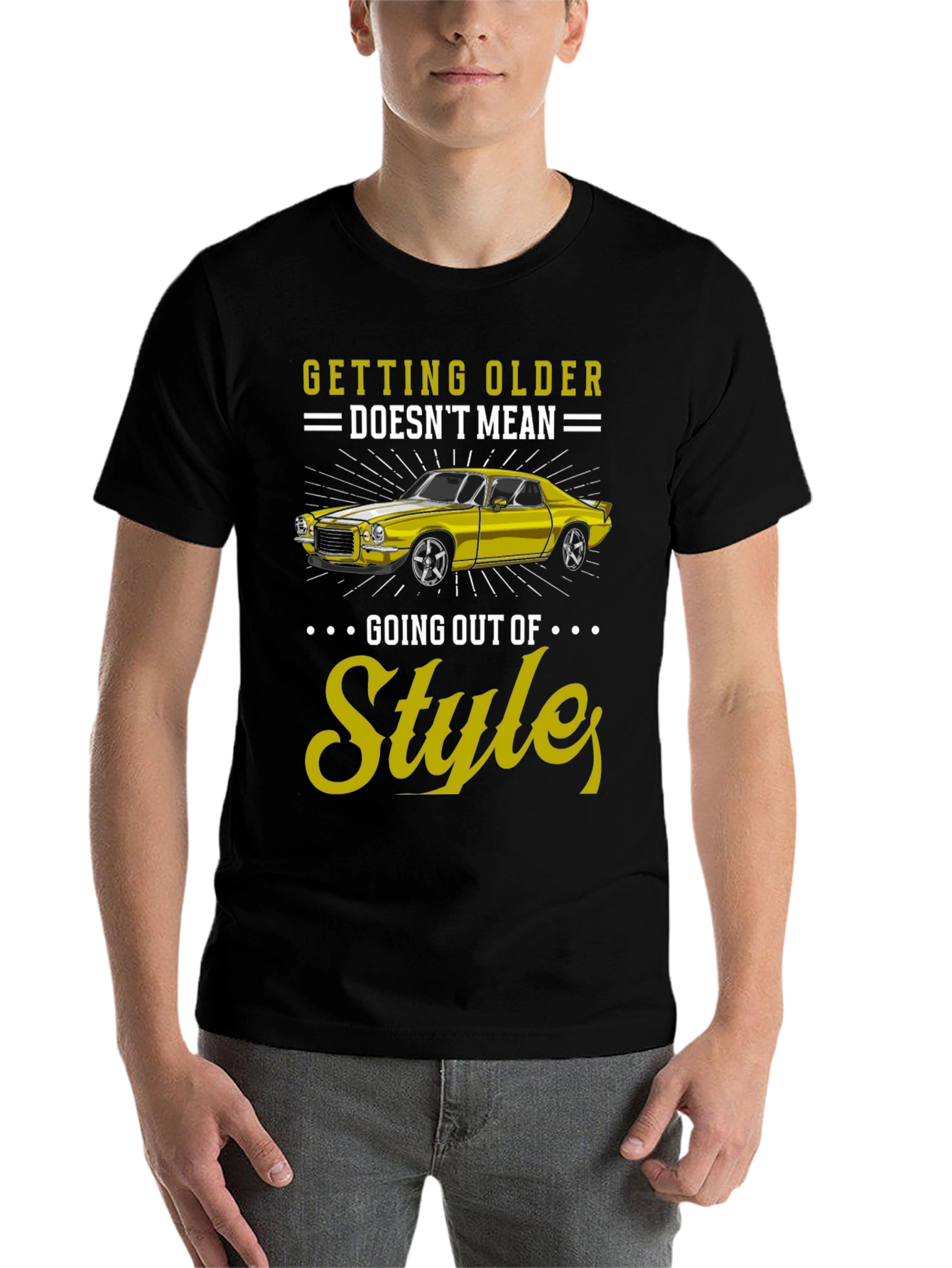 Black Getting Older Doesn't Mean Going Out of Style Graphic Tee view 7