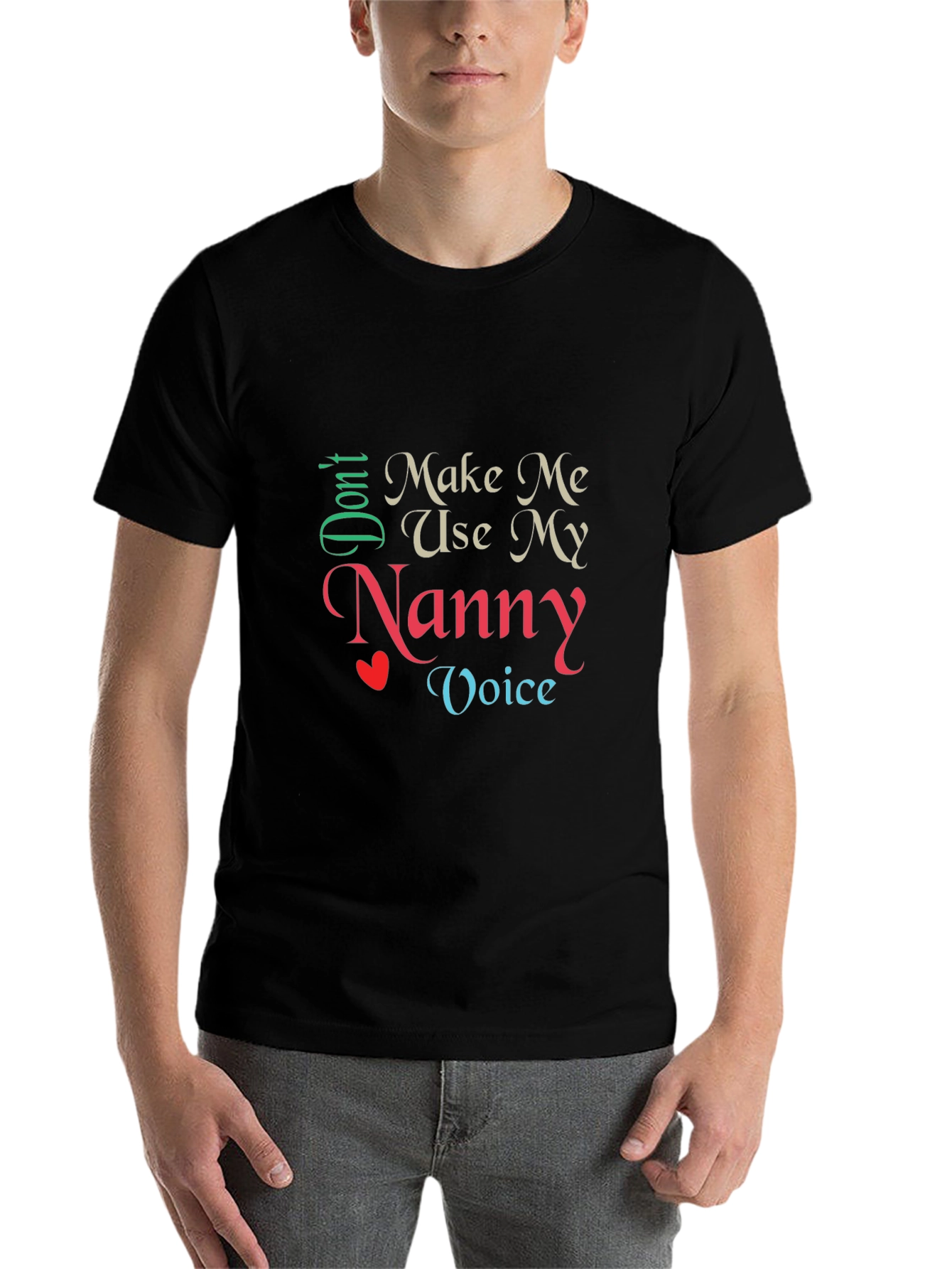 Black Don't Make Me Use My Nanny Voice T-Shirt view 7
