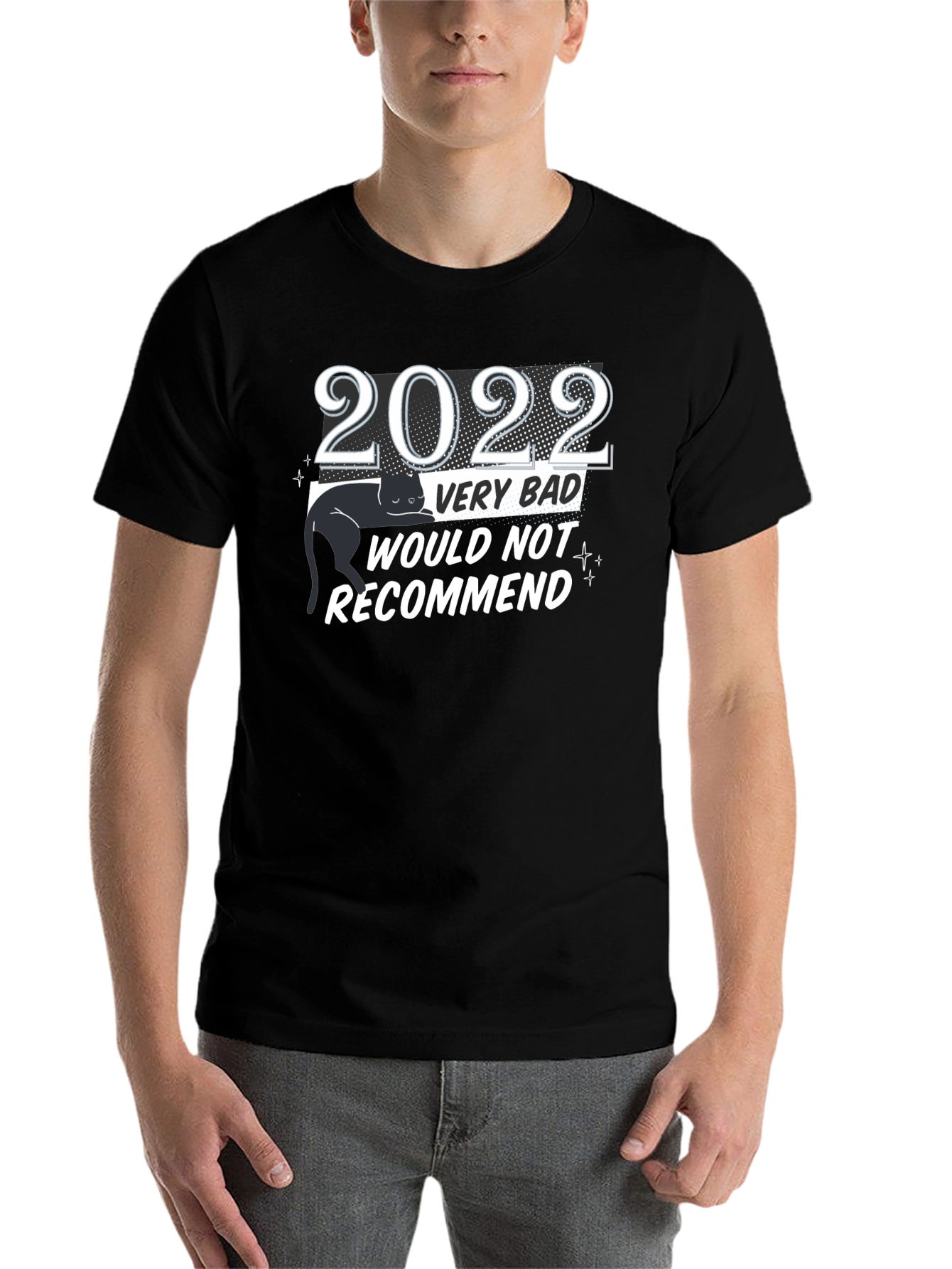 Black 2022 Very Bad Would Not Recommend Black Cat T-Shirt view 7