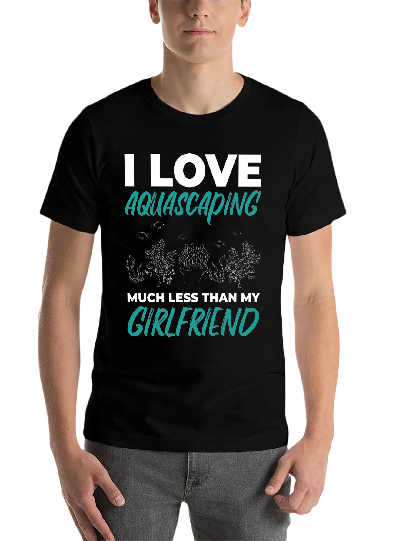 Black Aquascaping Girlfriend T-Shirt - I Love Aquascaping Less Than My Girlfriend view 7