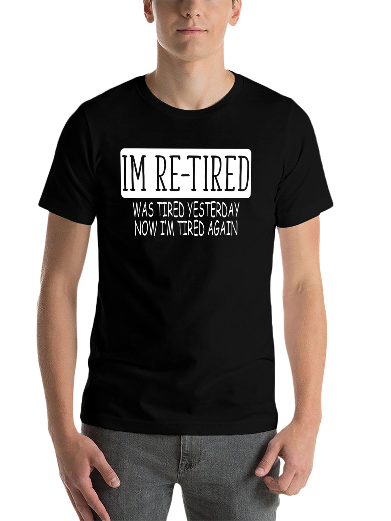 Black Humorous "Re-Tired" Graphic Tee - Comfortable Black Shirt view 7