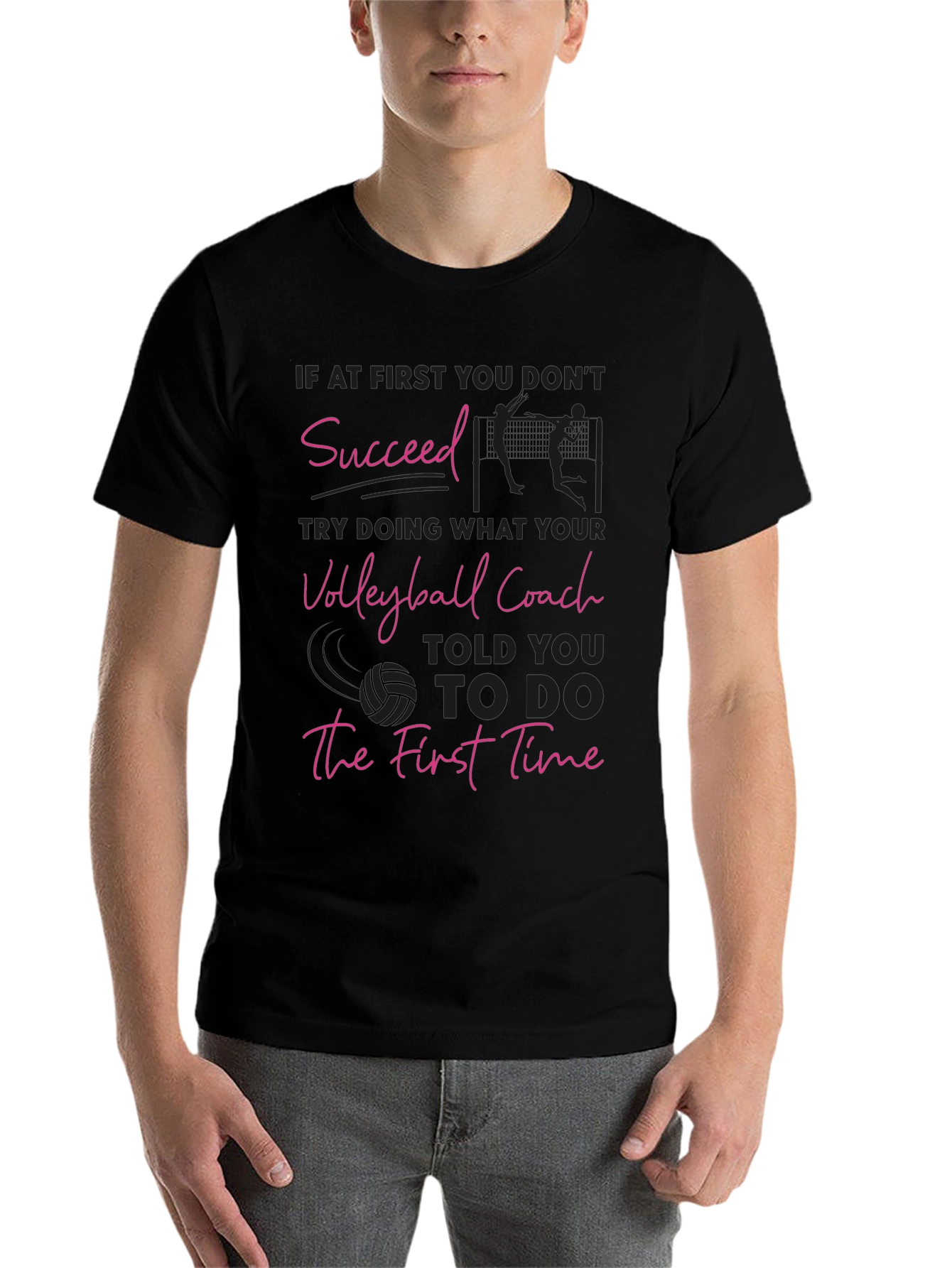 Black Volleyball Coach T-Shirt: Succeed the First Time! view 7