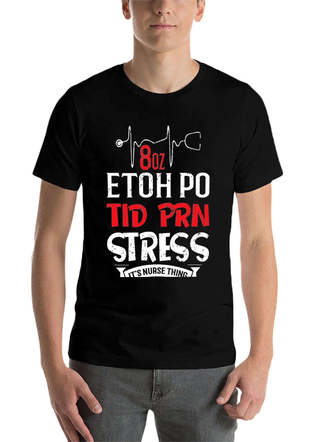 Black Nurse Humor T-Shirt: 8oz ETOH PO TID PRN Stress view 7