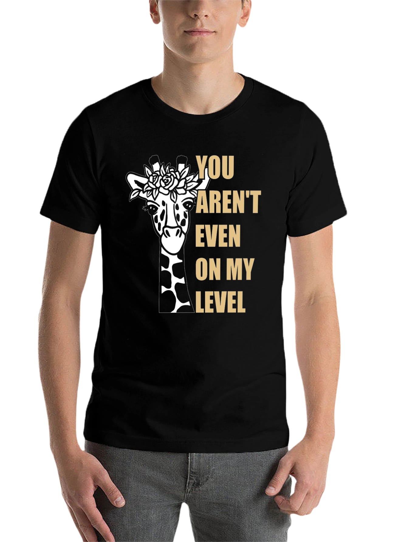 Black Giraffe T-Shirt: You Aren't Even on My Level Funny Graphic Tee view 7