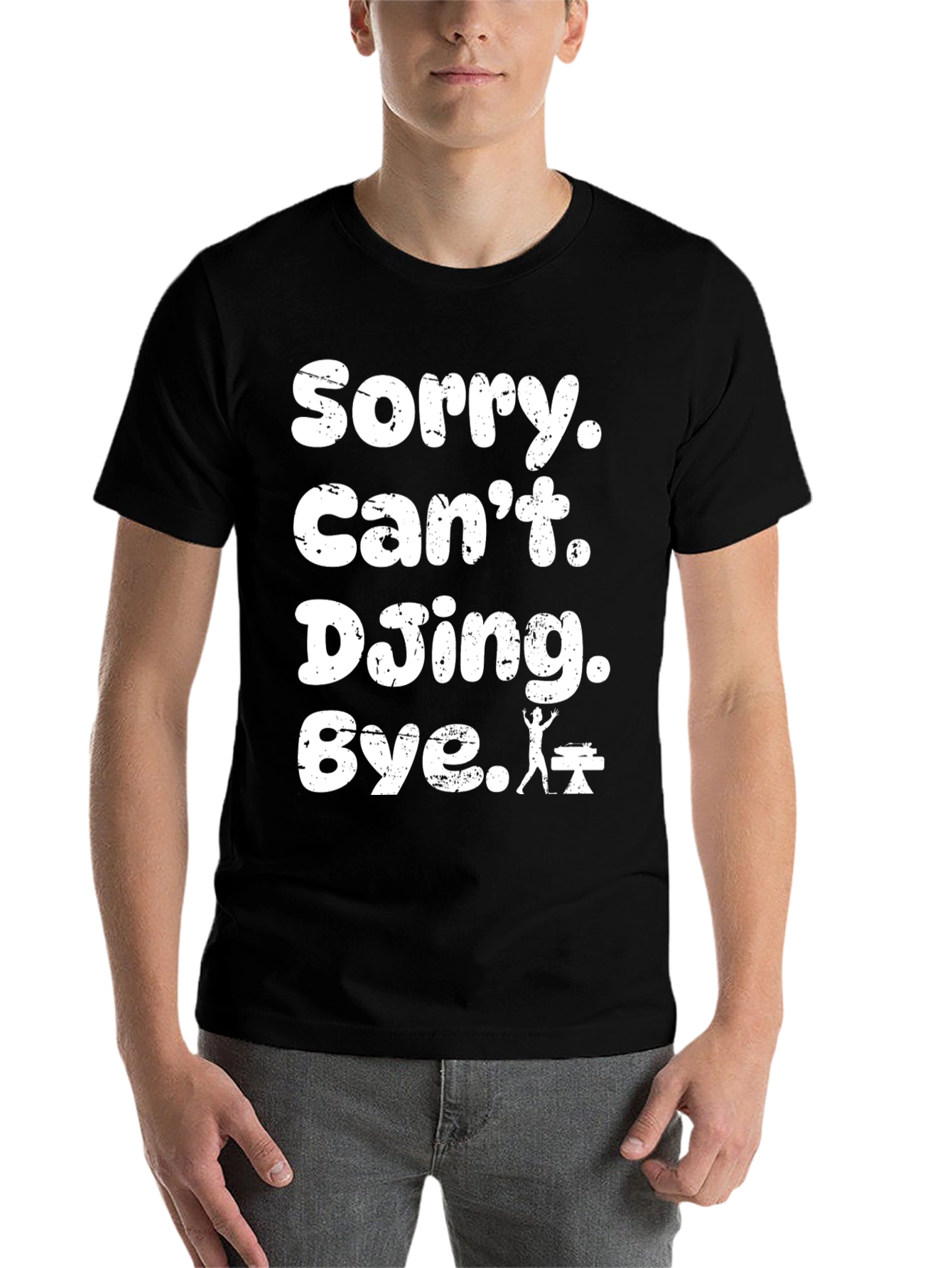 Black Sorry Can't DJing Bye Black T-Shirt view 7