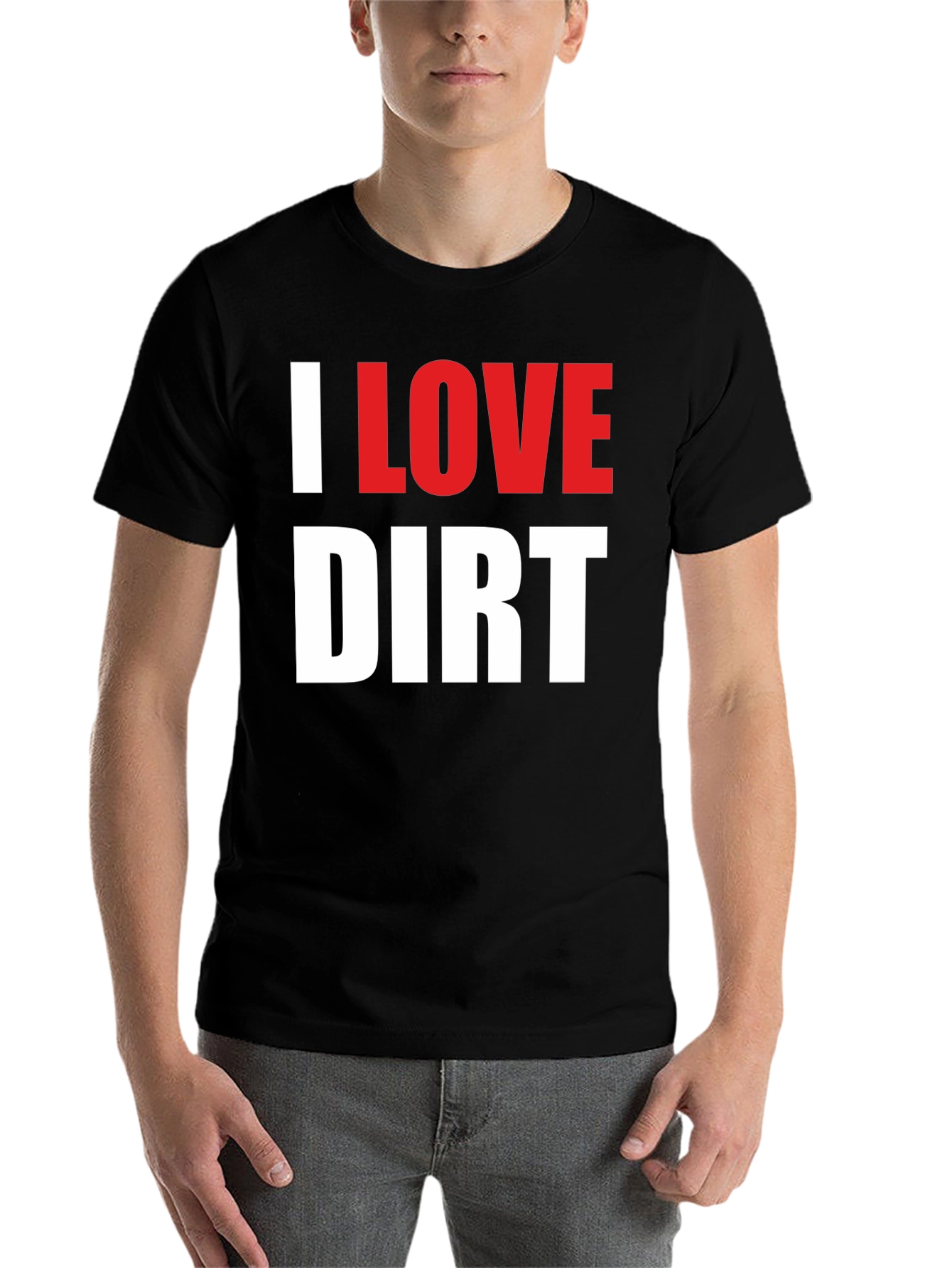 Black I Love Dirt T-Shirt Funny Mud Racing Tee view 7