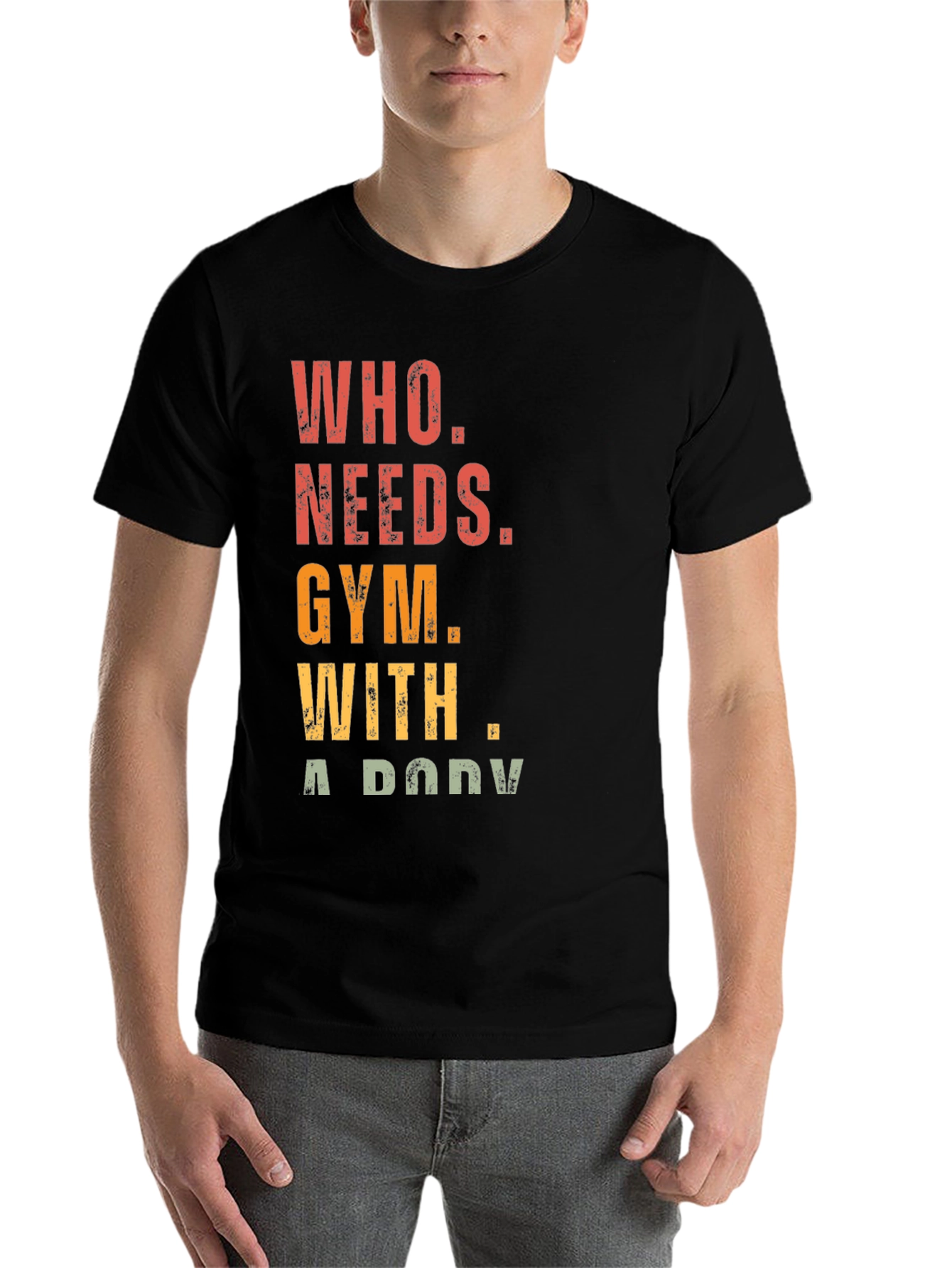 Black Who Needs Gym With A Body Graphic Tee view 7