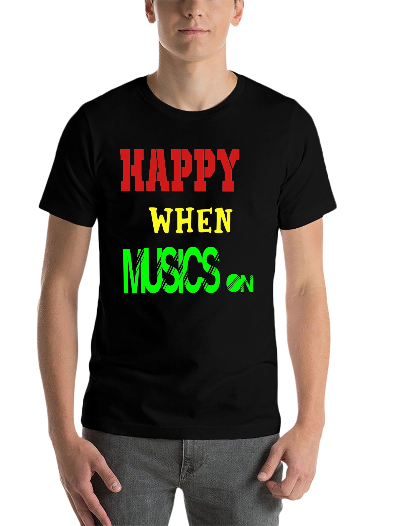 Black Happy When Musics On T-Shirt view 7