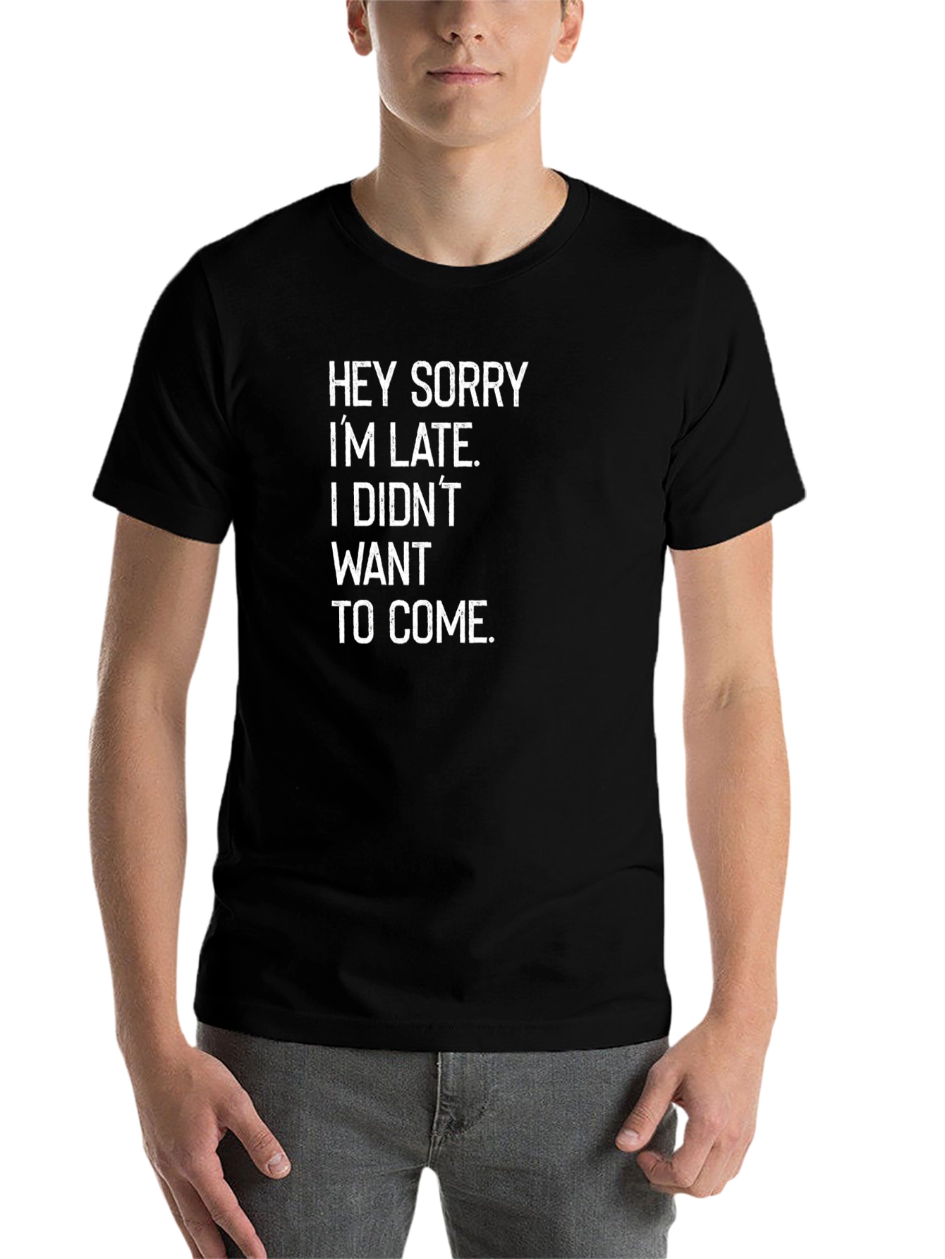Black Funny Sarcastic 'Sorry I'm Late' Black T-Shirt view 7