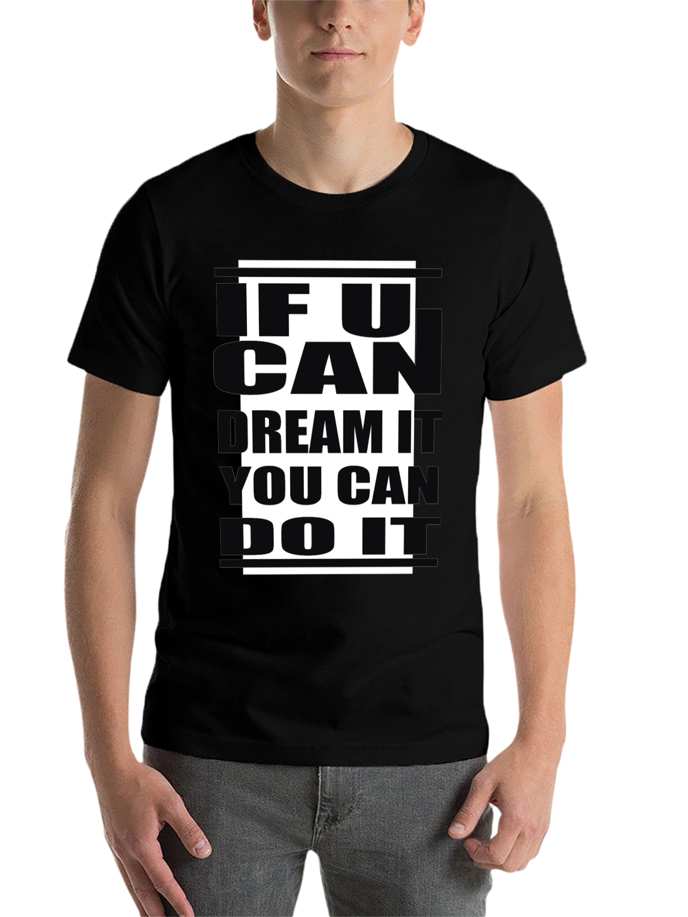 Black Inspirational Black T-Shirt: 'If U Can Dream, You Can Do It' view 7