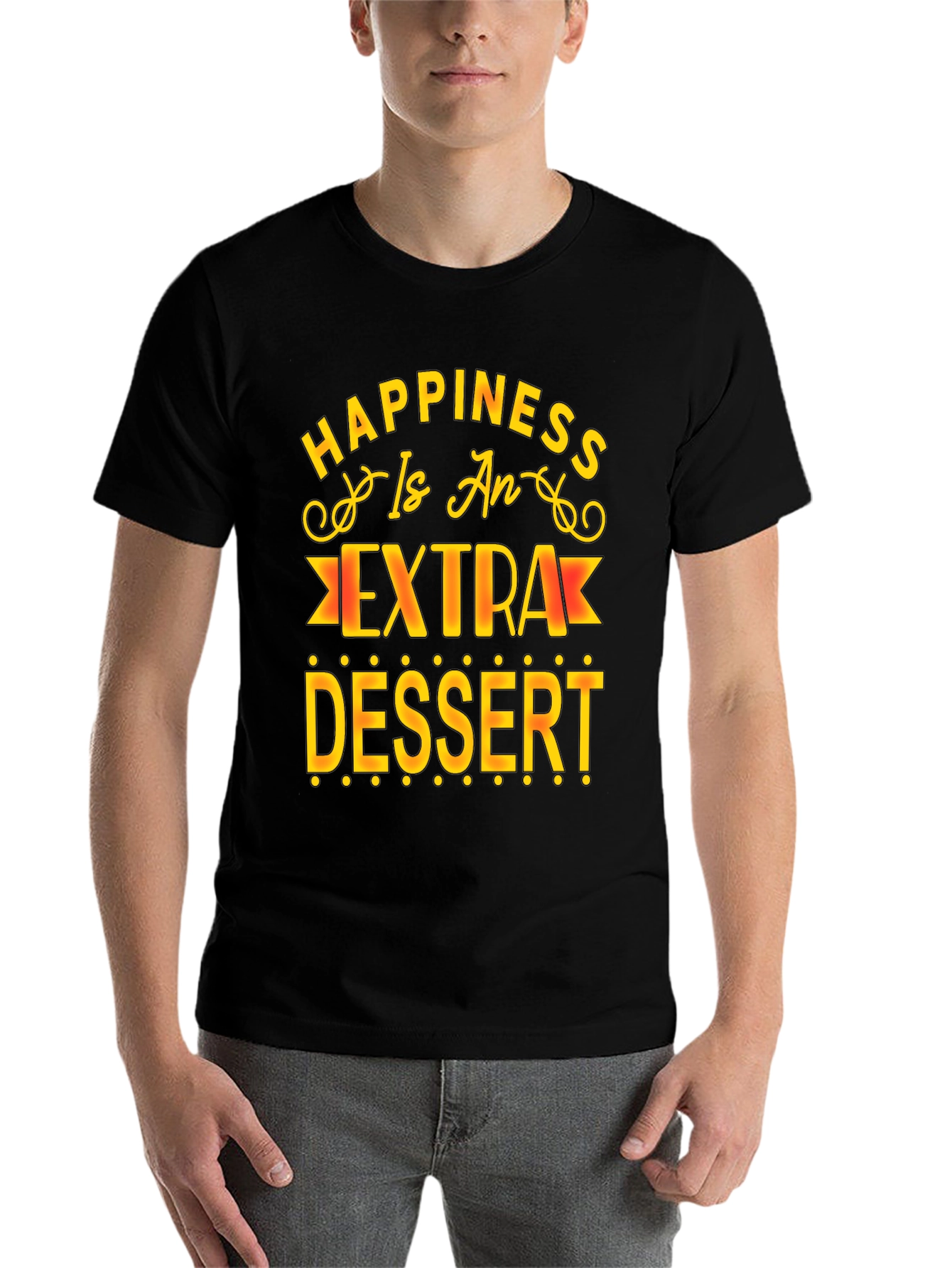 Black Happiness is Extra Dessert T-Shirt view 7