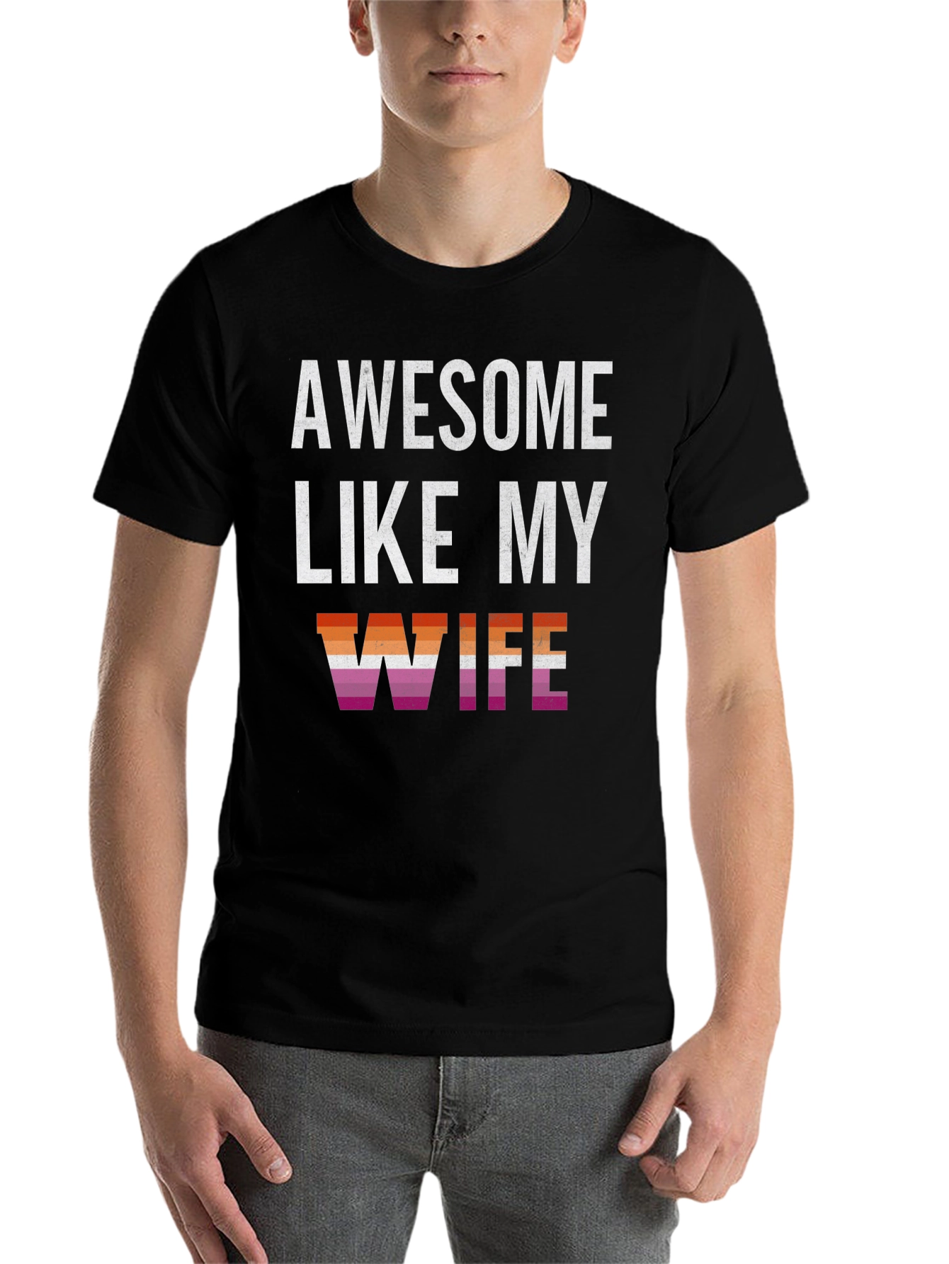 Black Awesome Like My Wife Lesbian Pride T-Shirt view 7