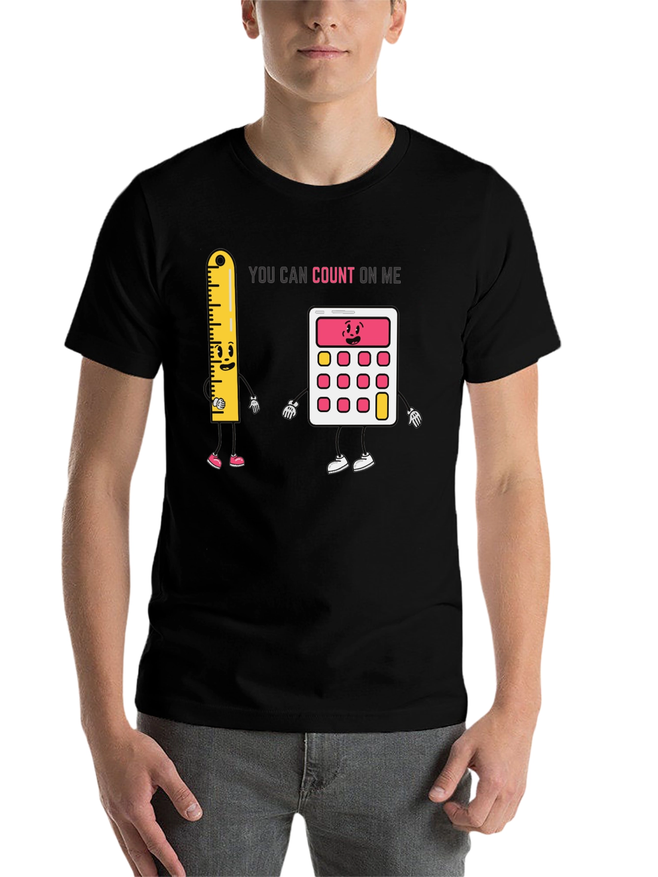 Black You Can Count On Me T-Shirt view 7