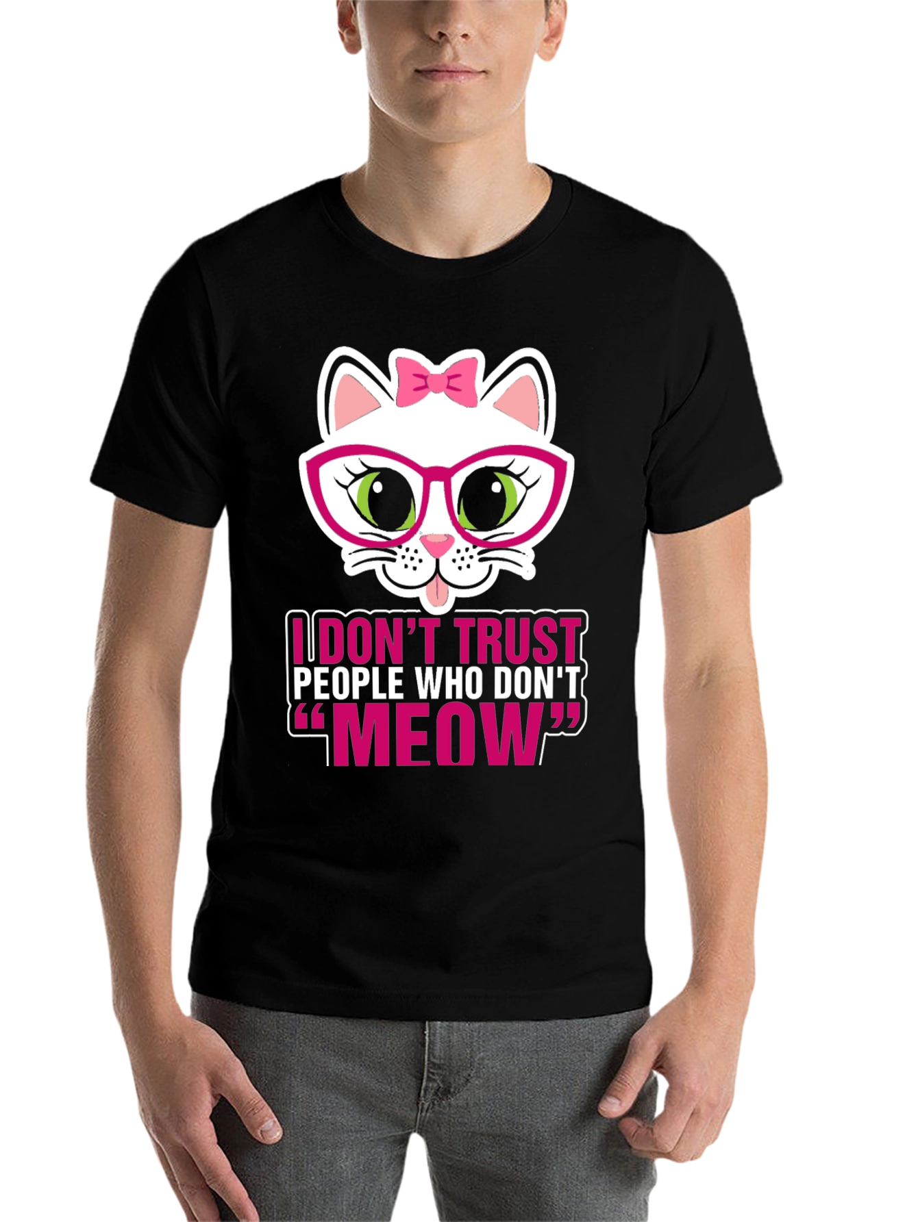 Black Funny Cat Lover T-Shirt - I Don't Trust People Who Don't Meow view 7
