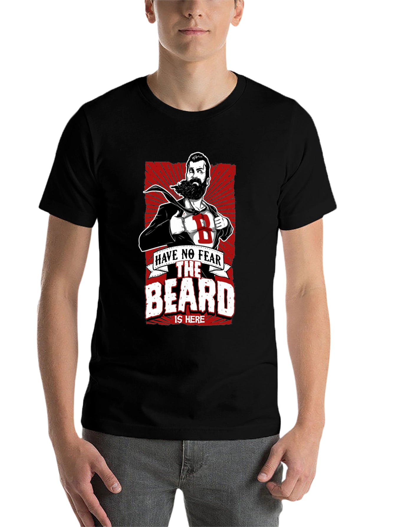 Black Beard Hero T-Shirt: Have No Fear, The Beard Is Here! view 7
