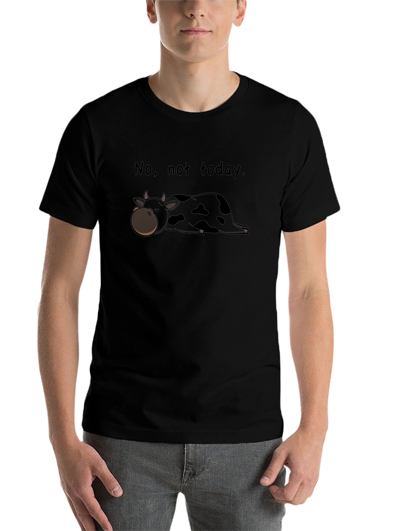Lazy Cow T-Shirt - No, Not Today - Funny & Comfortable - 7